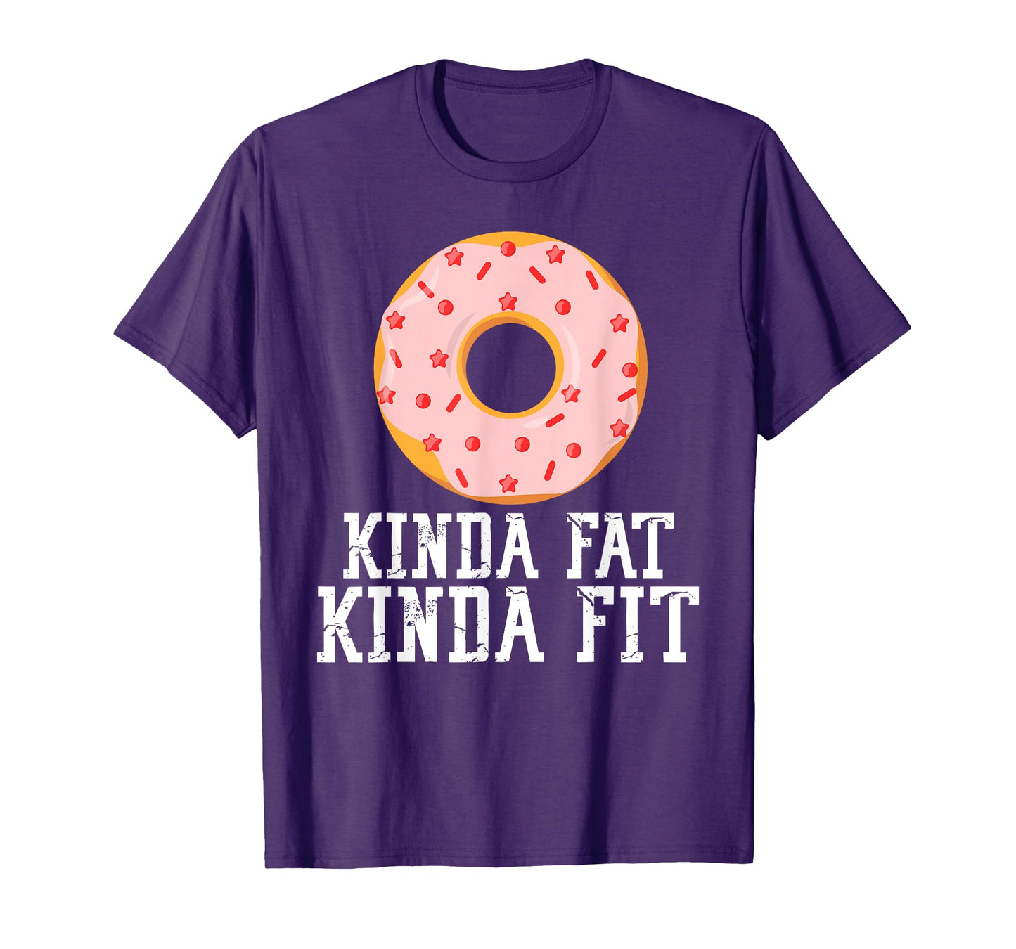 Gym Kinda Fat Fit Funny Workout Fitness Exercise T-Shirt