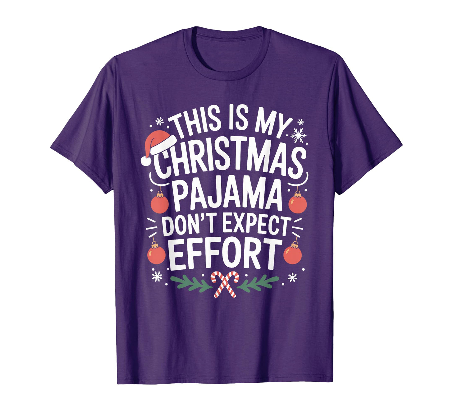 Funny Christmas Pajama Humor Xmas for Men Women Kids T-Shirt