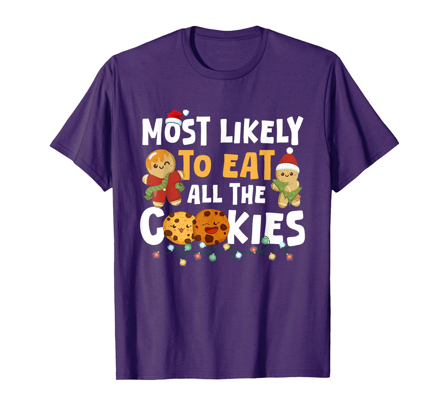 Most Likely to Eat All The Cookie Christmas Family Matching T-Shirt