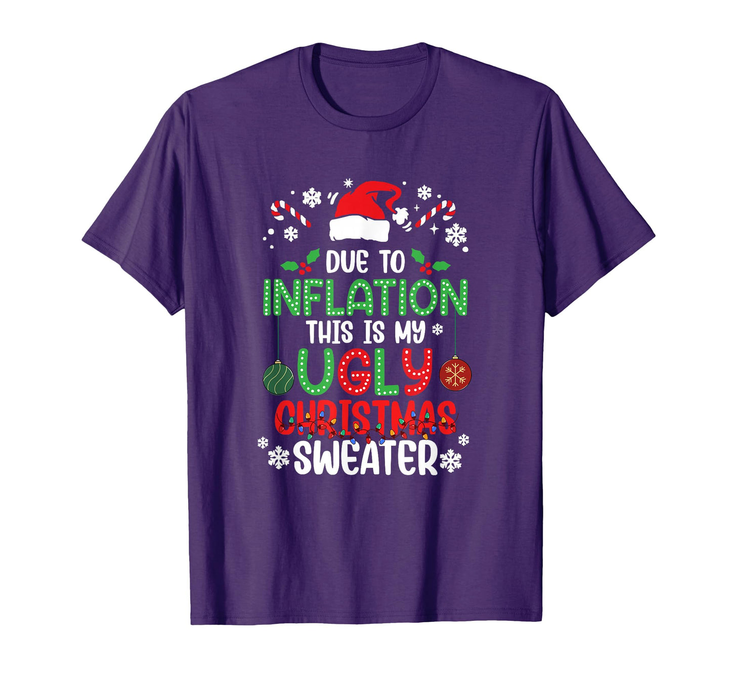 Funny Due to Inflation Ugly Christmas Sweaters for Men Women T-Shirt