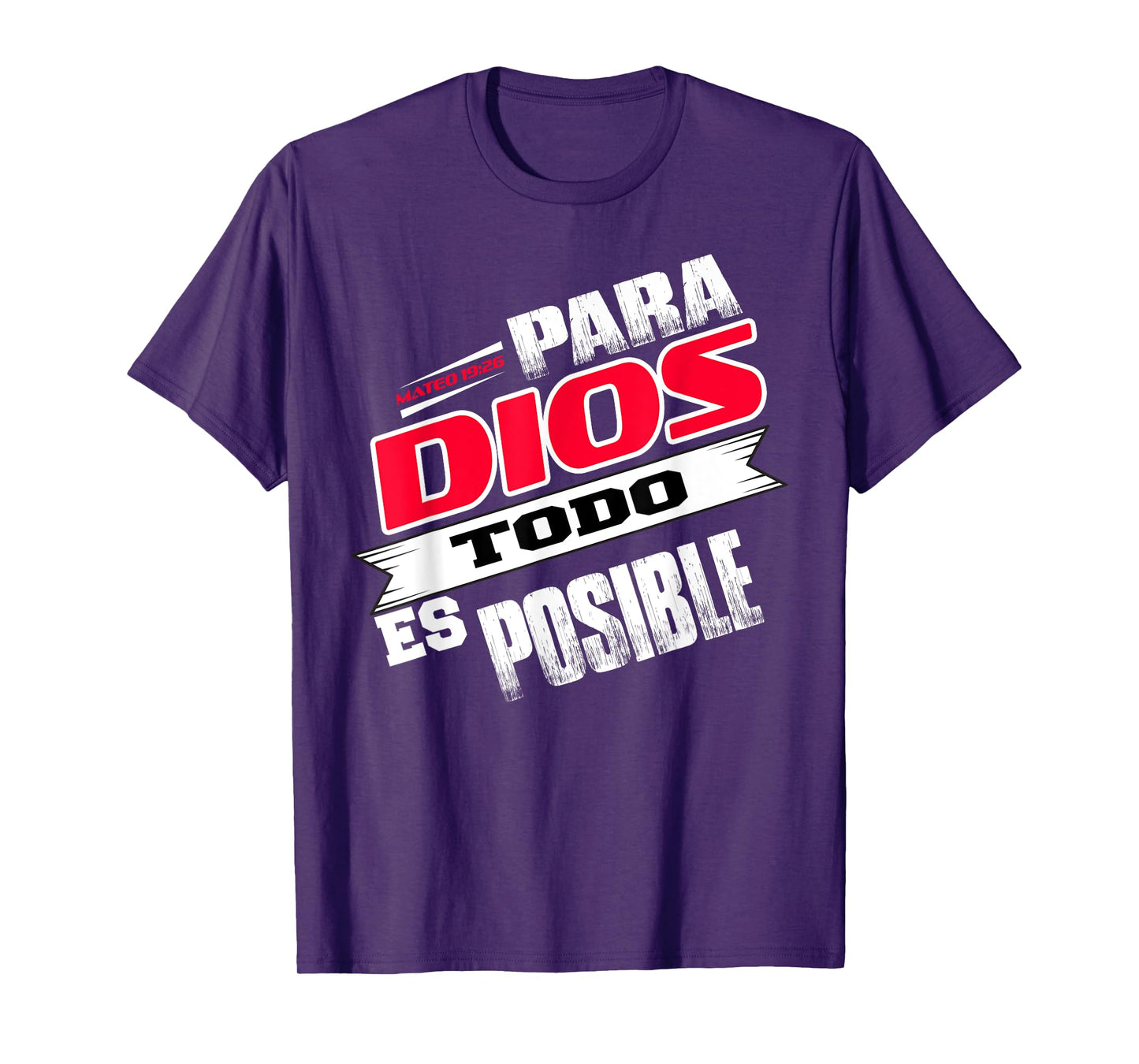 Camisas Cristianas Espanol Para Dios Todo Es Posible Shirt T-Shirt