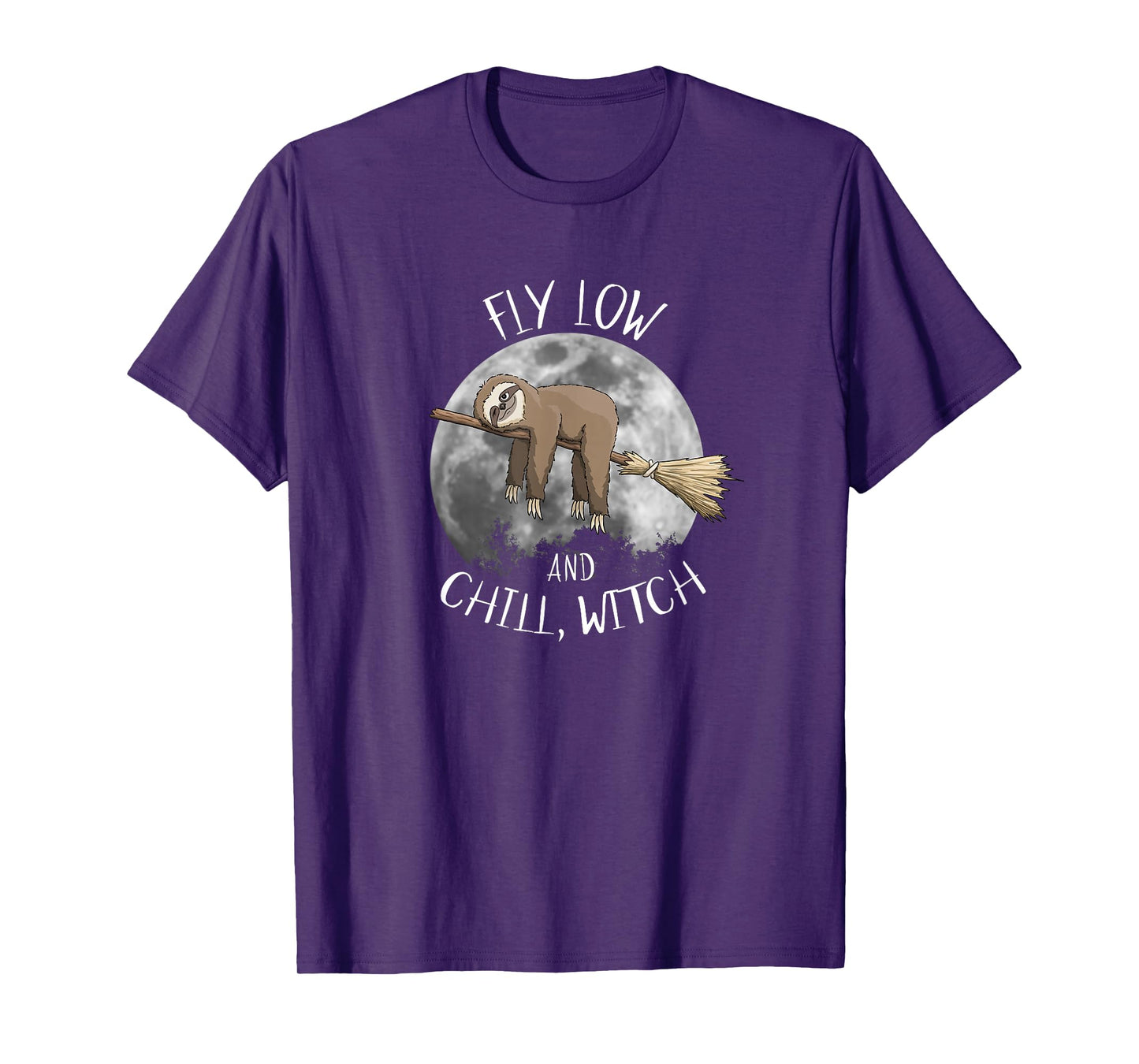 Fly Low and Chill, Witch l Sloth On Broom Halloween Pun T-Shirt