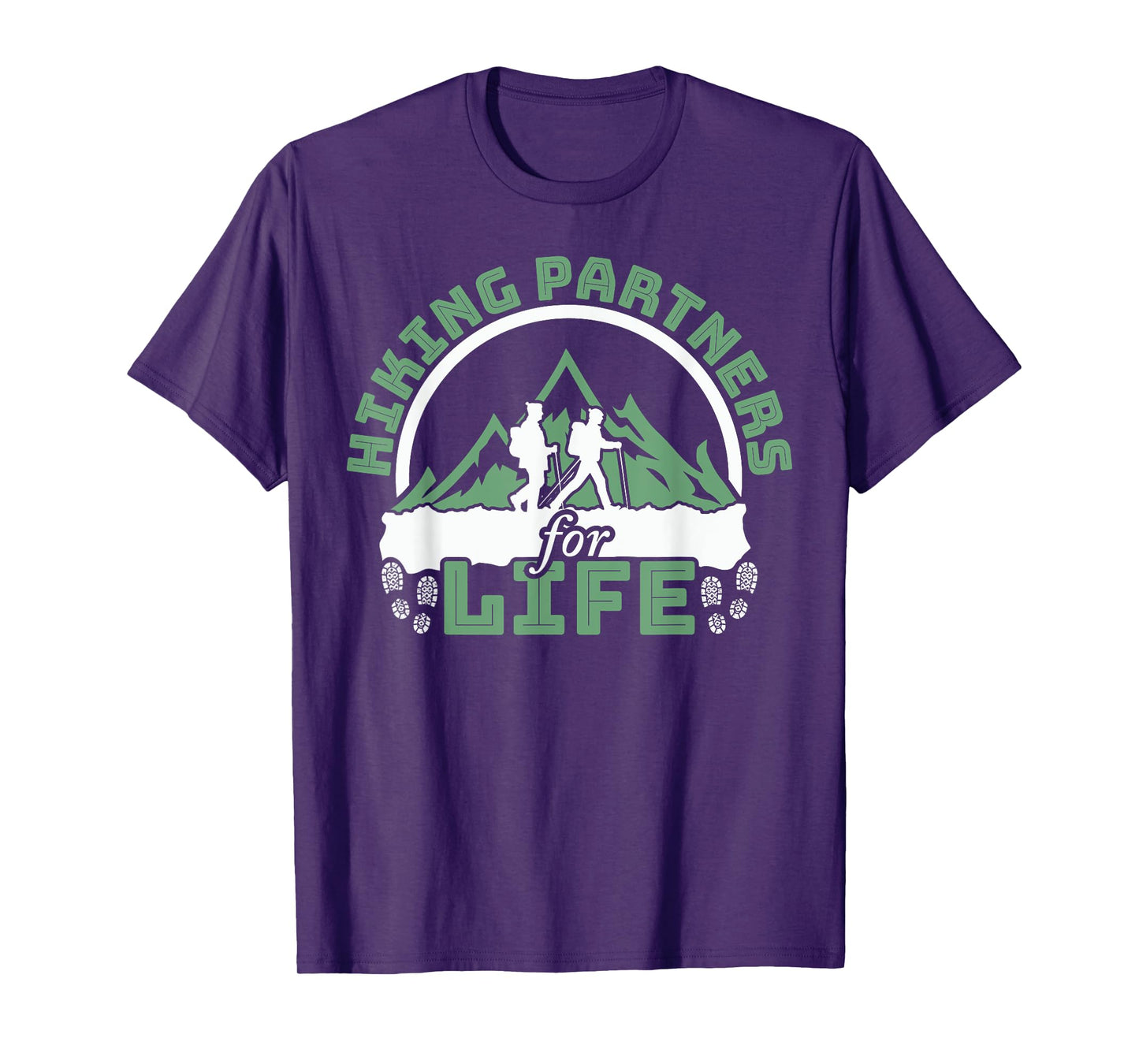 Funny Hiker Hiking Partners For Life T-Shirt