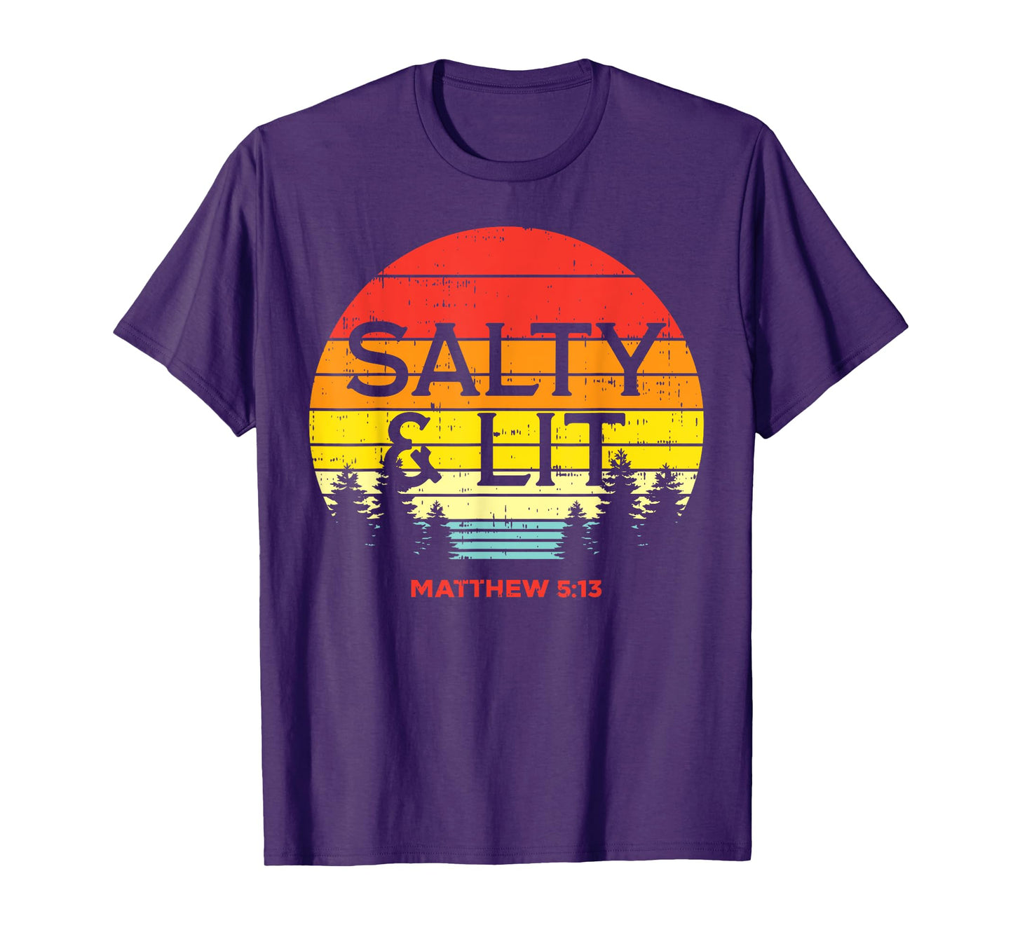 Salty And Lit Matthew 5 13 Bible God Jesus Christian Gift T-Shirt