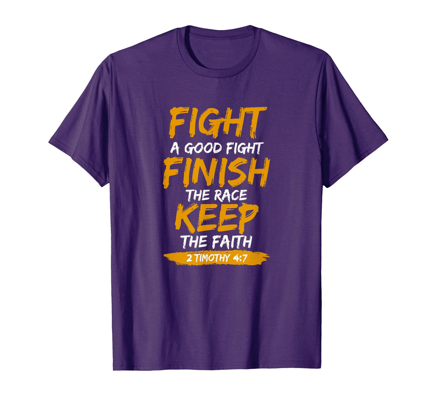 2nd Timothy 4 7 Bible Verse Religious T-Shirt