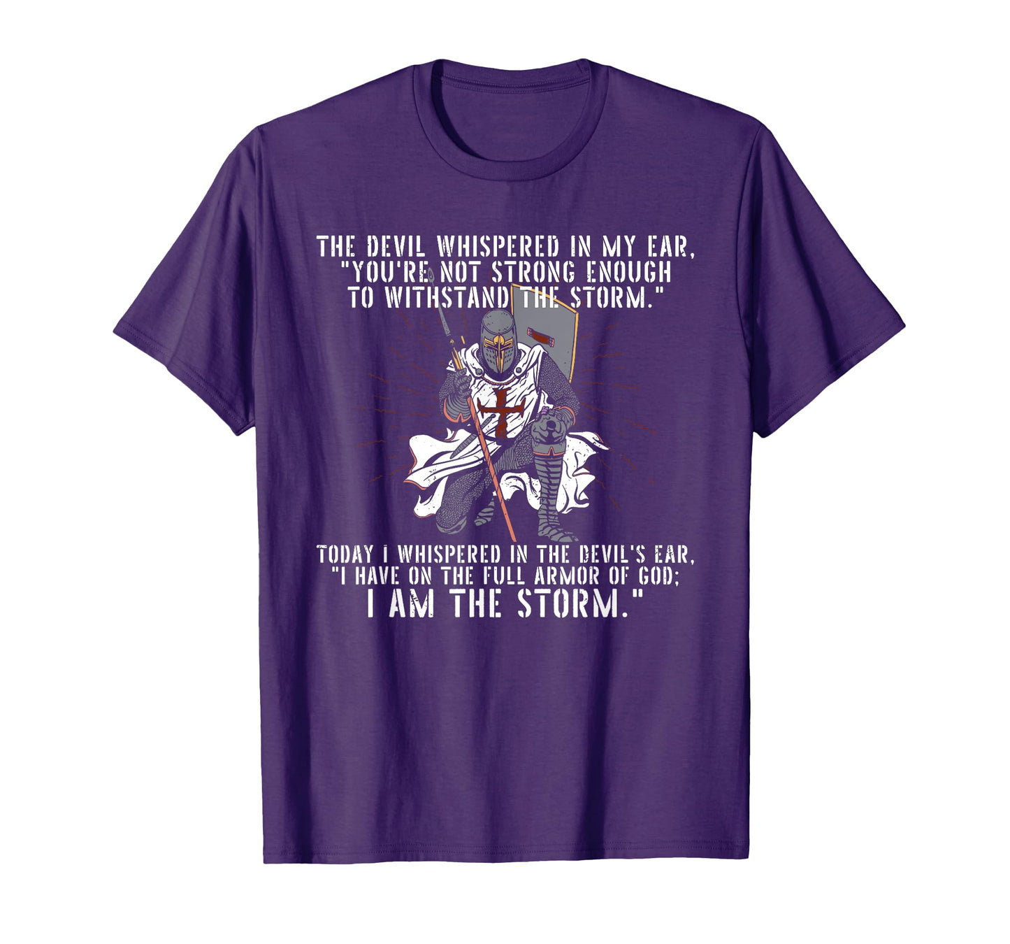 The Devil Whispered In My Ear Templar Warrior Faith Jesus T-Shirt