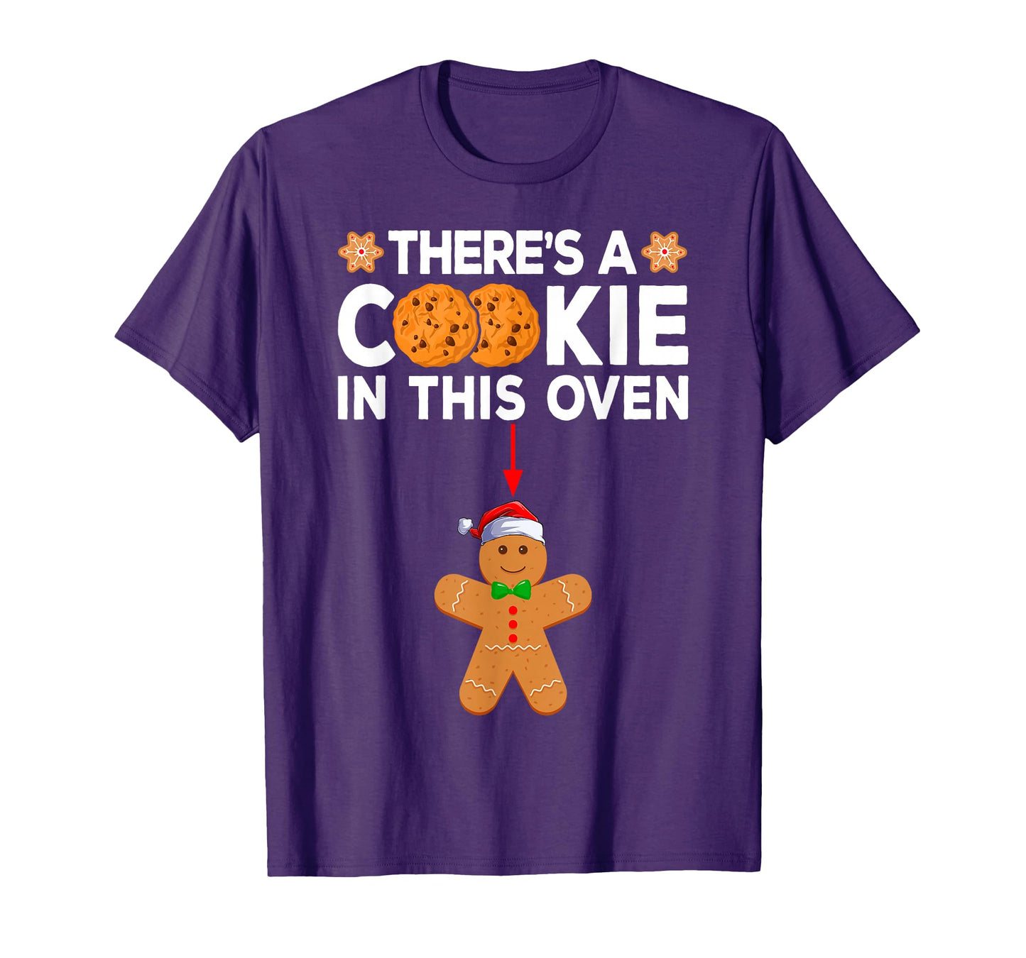 There's A Cookie in This Oven Funny Gingerbread Christmas T-Shirt