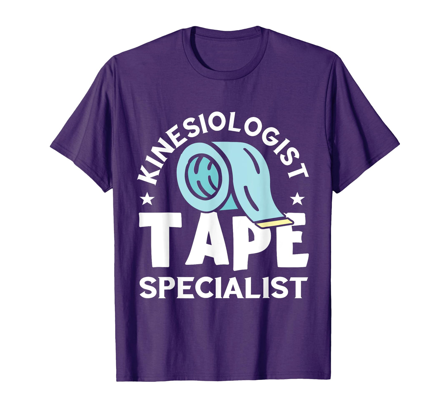 Kinesiologist Tape Specialist Kinesiotherapist Kinesiology T-Shirt