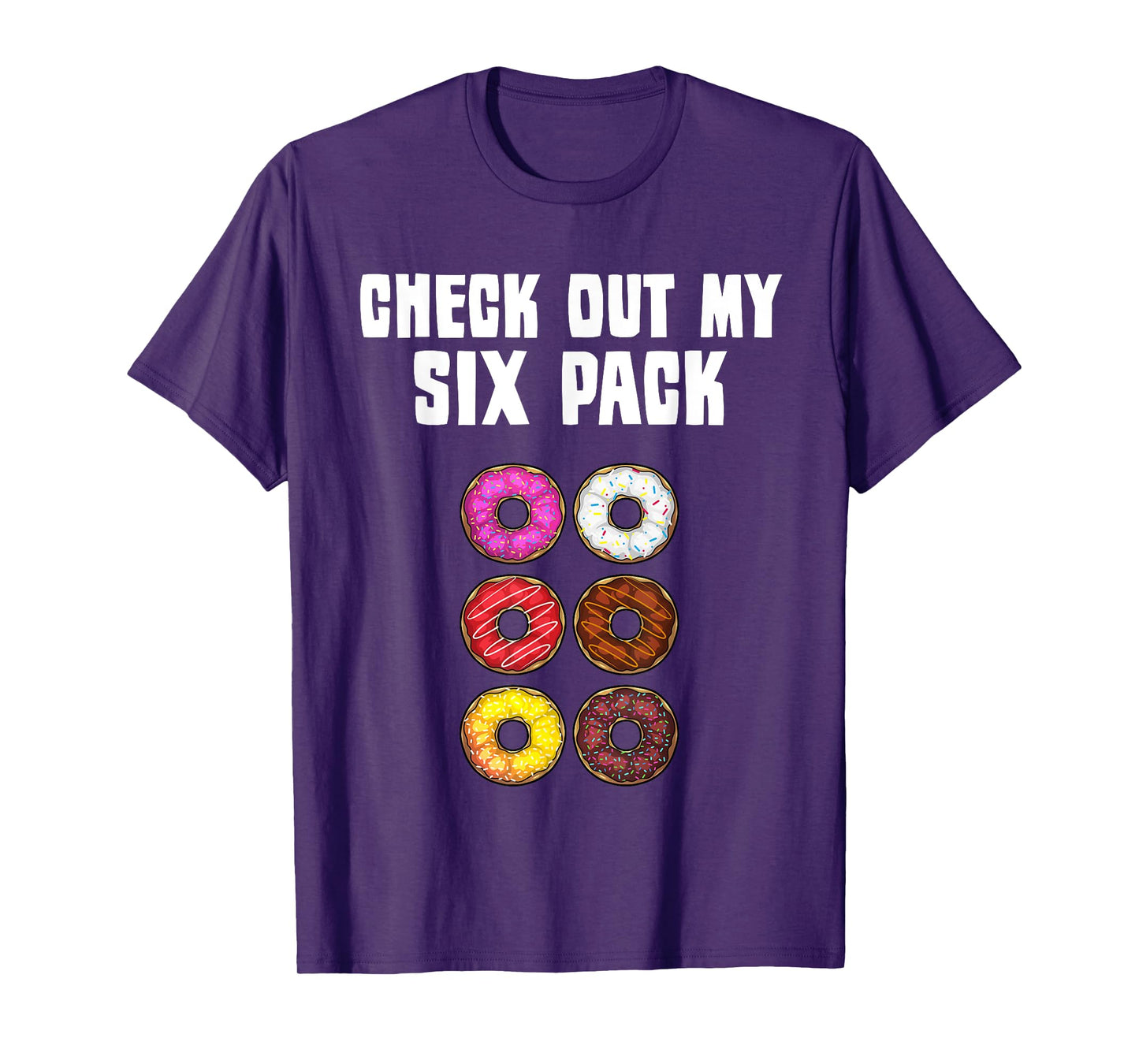 Funny Donut Designs For Kids Men Women Donut Gym Six Pack T-Shirt