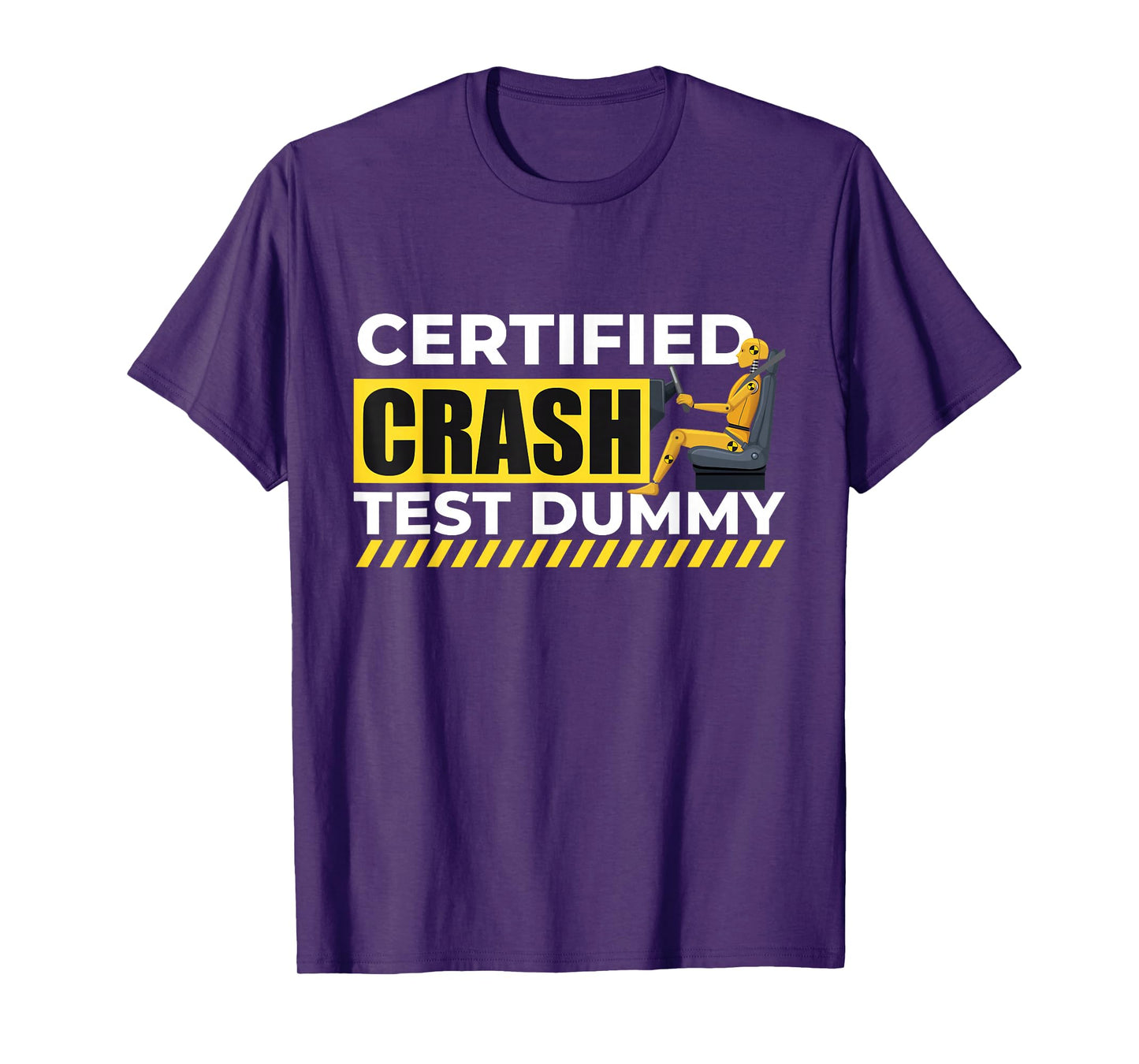 Certified Crash Test Dummy - Car Guy Auto Mechanic T-Shirt