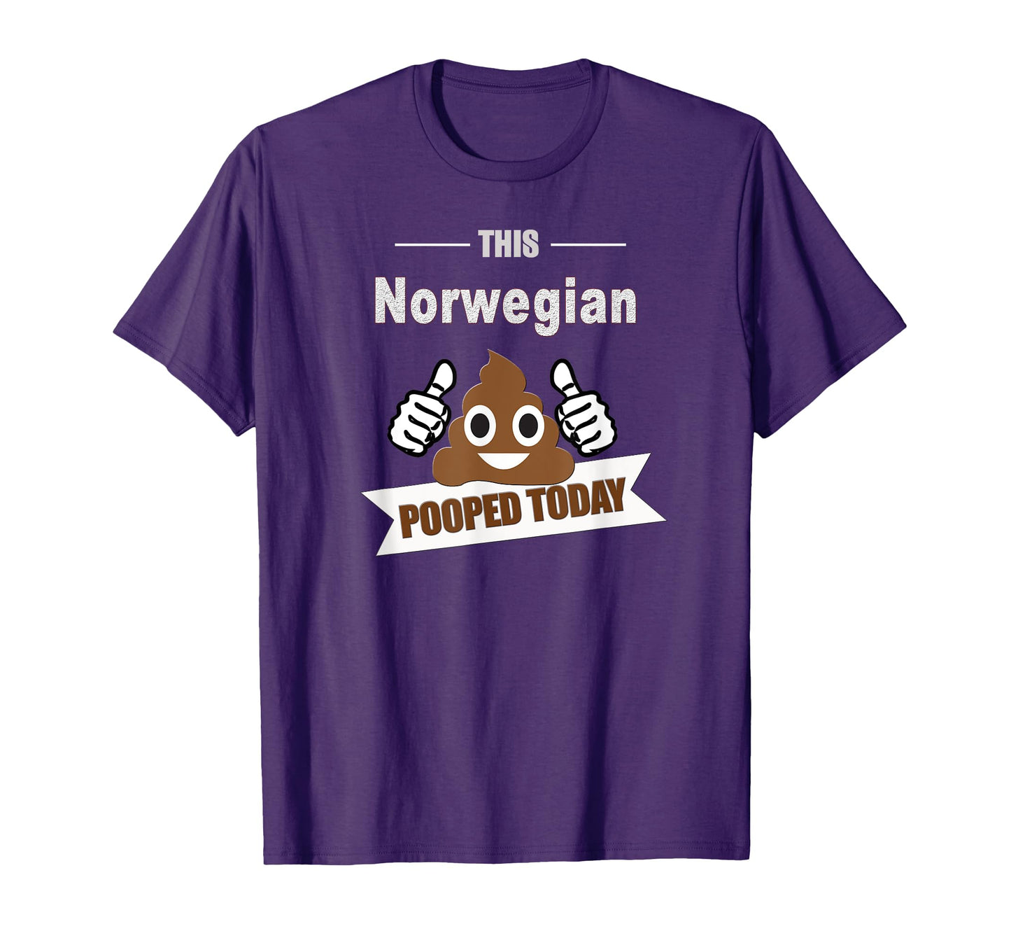 Norwegian pooped, funny Norway Europe T-Shirt