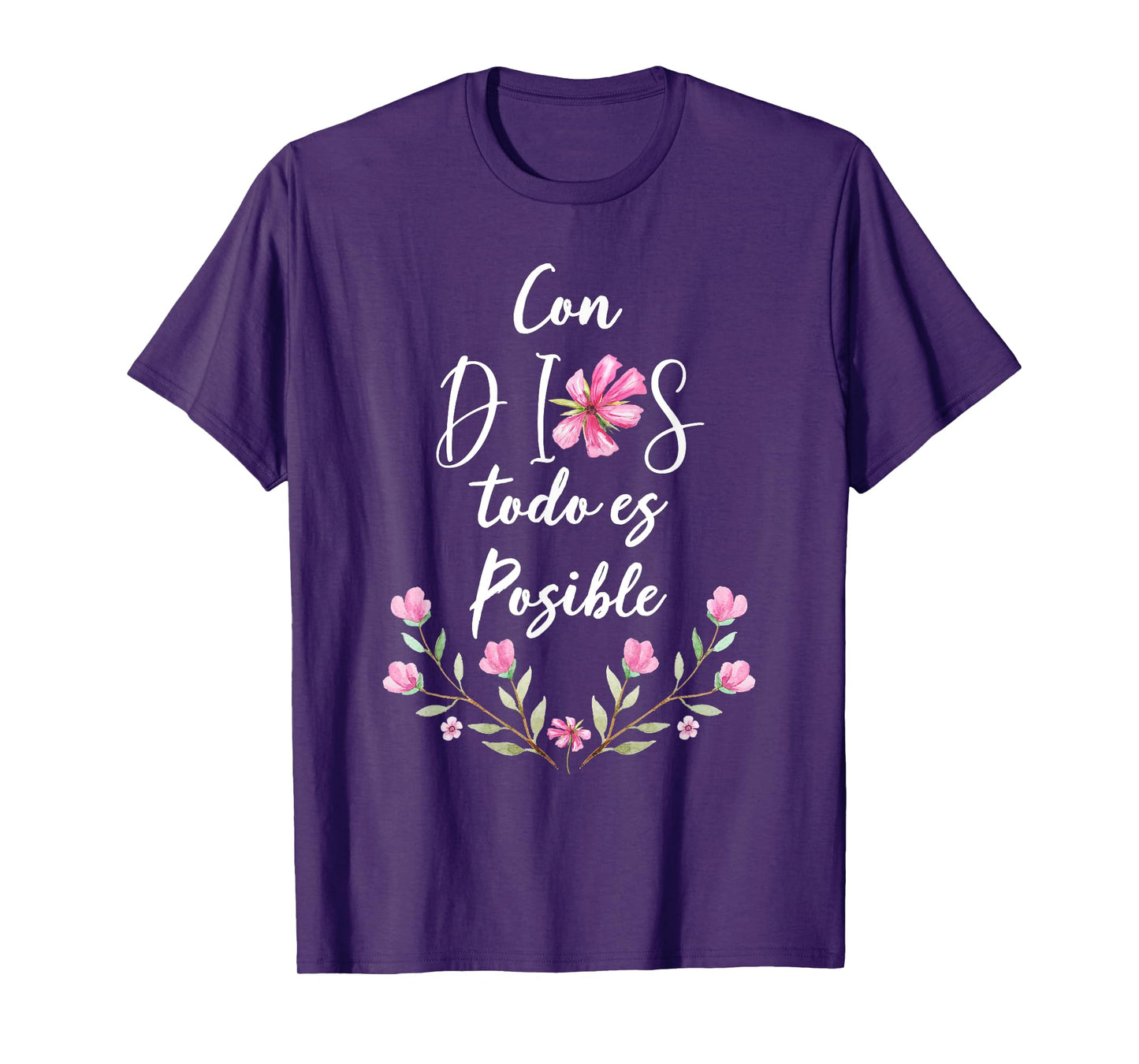 Con Dios Todo es Posible Shirt Christian Spanish for Womens T-Shirt