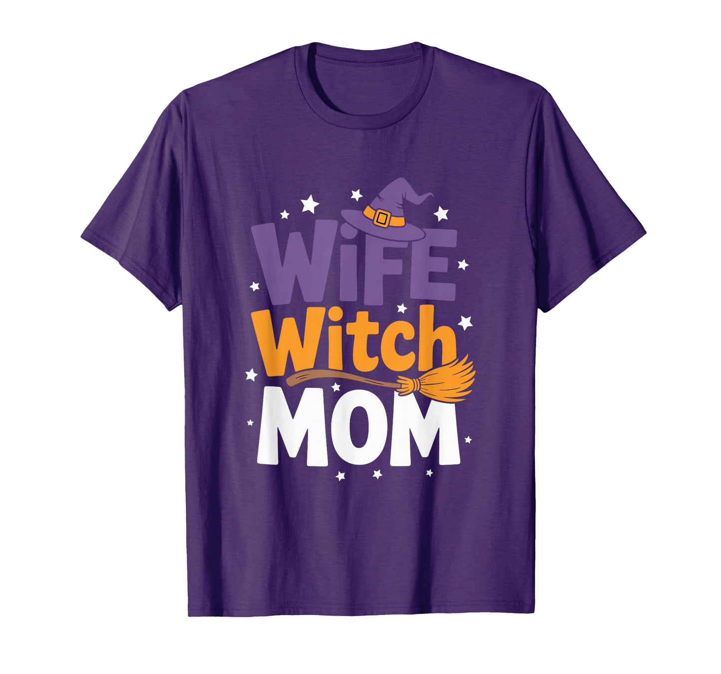 Wife Witch Mom Funny Halloween Mom Life T-Shirt