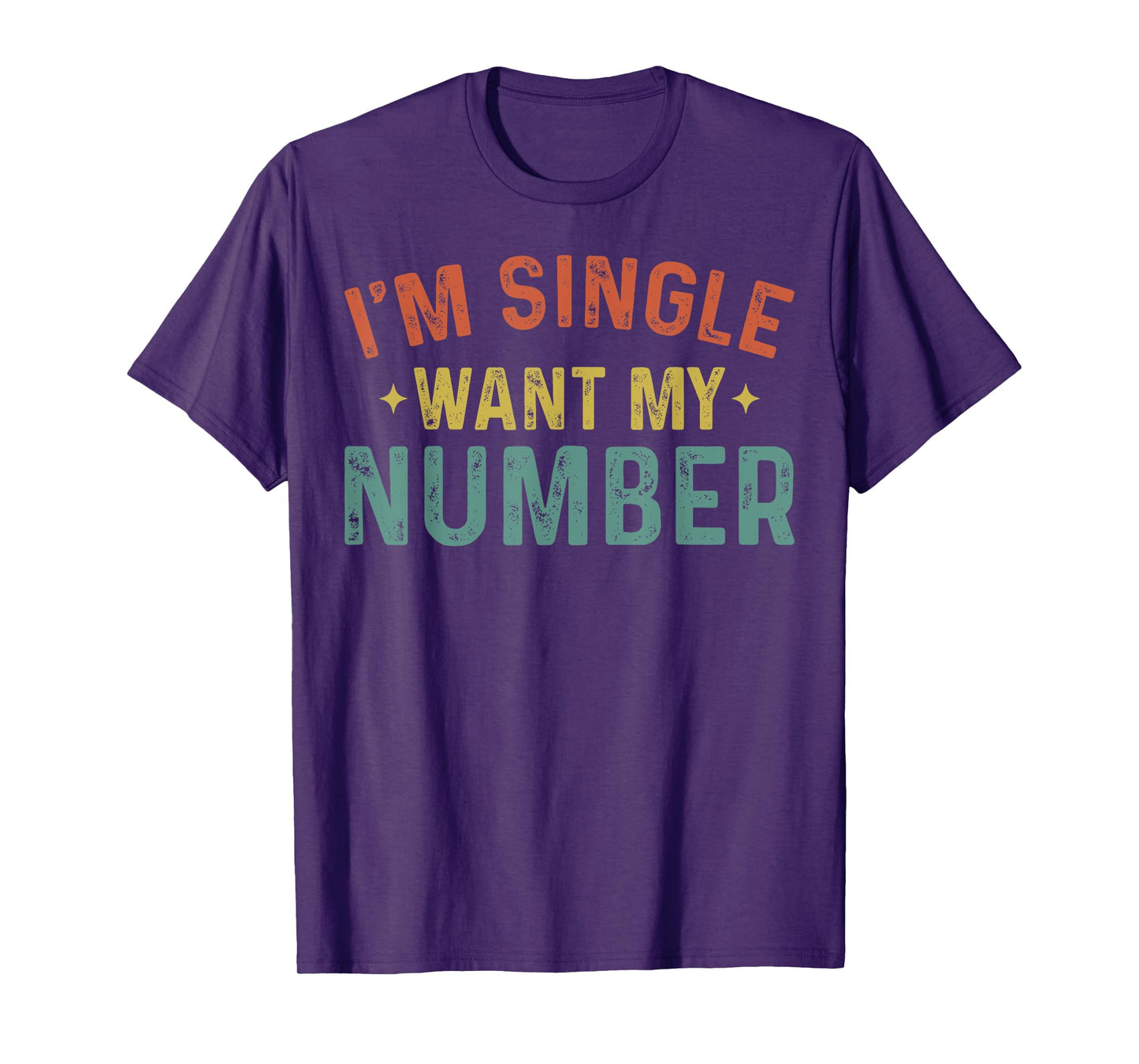 I'm Single Want My Number Funny Retro Vintage T-Shirt