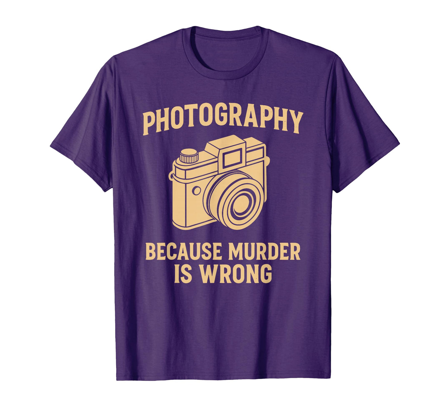 Funny Photography Saying Camera Photographer T-Shirt
