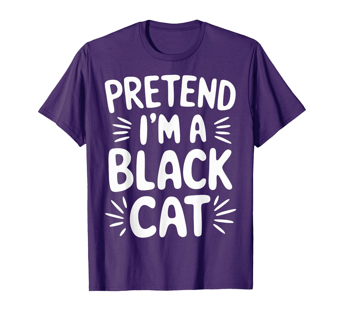 Pretend I'm A Black Cat T-Shirt