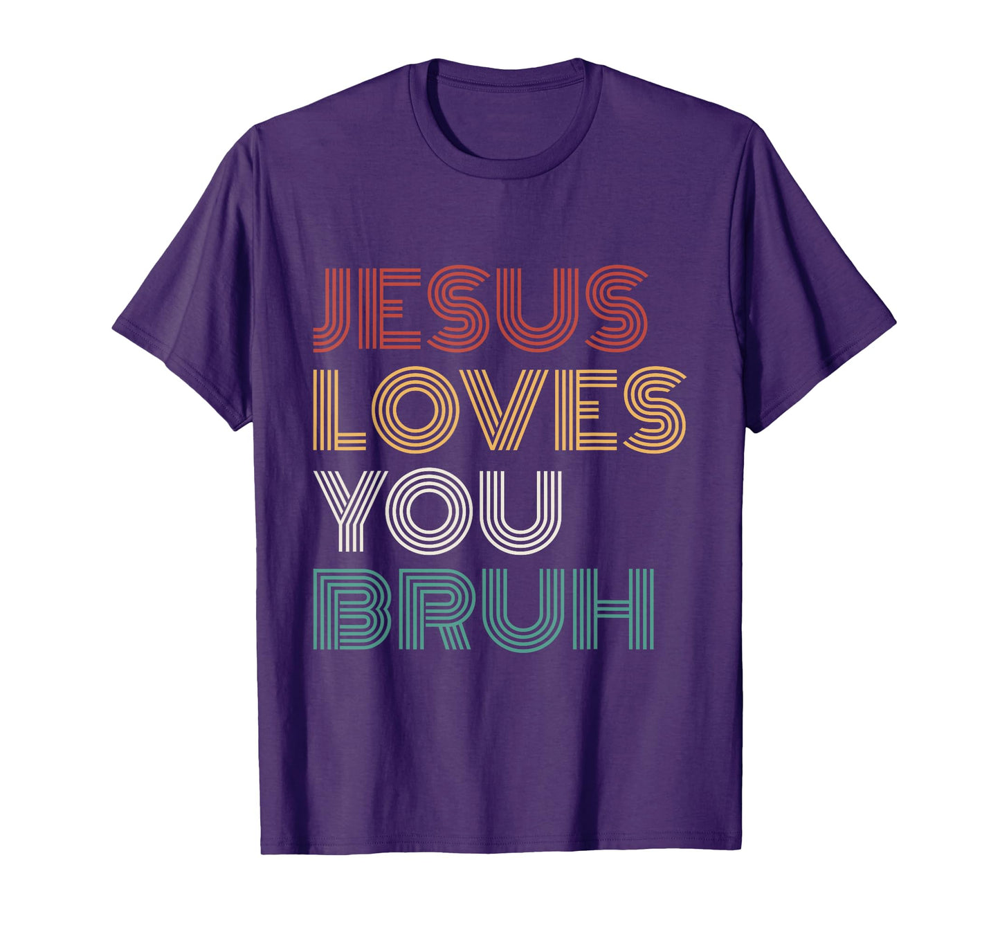 Jesus Loves You Bro Bruh Christian Boys Teens Kids Religious T-Shirt