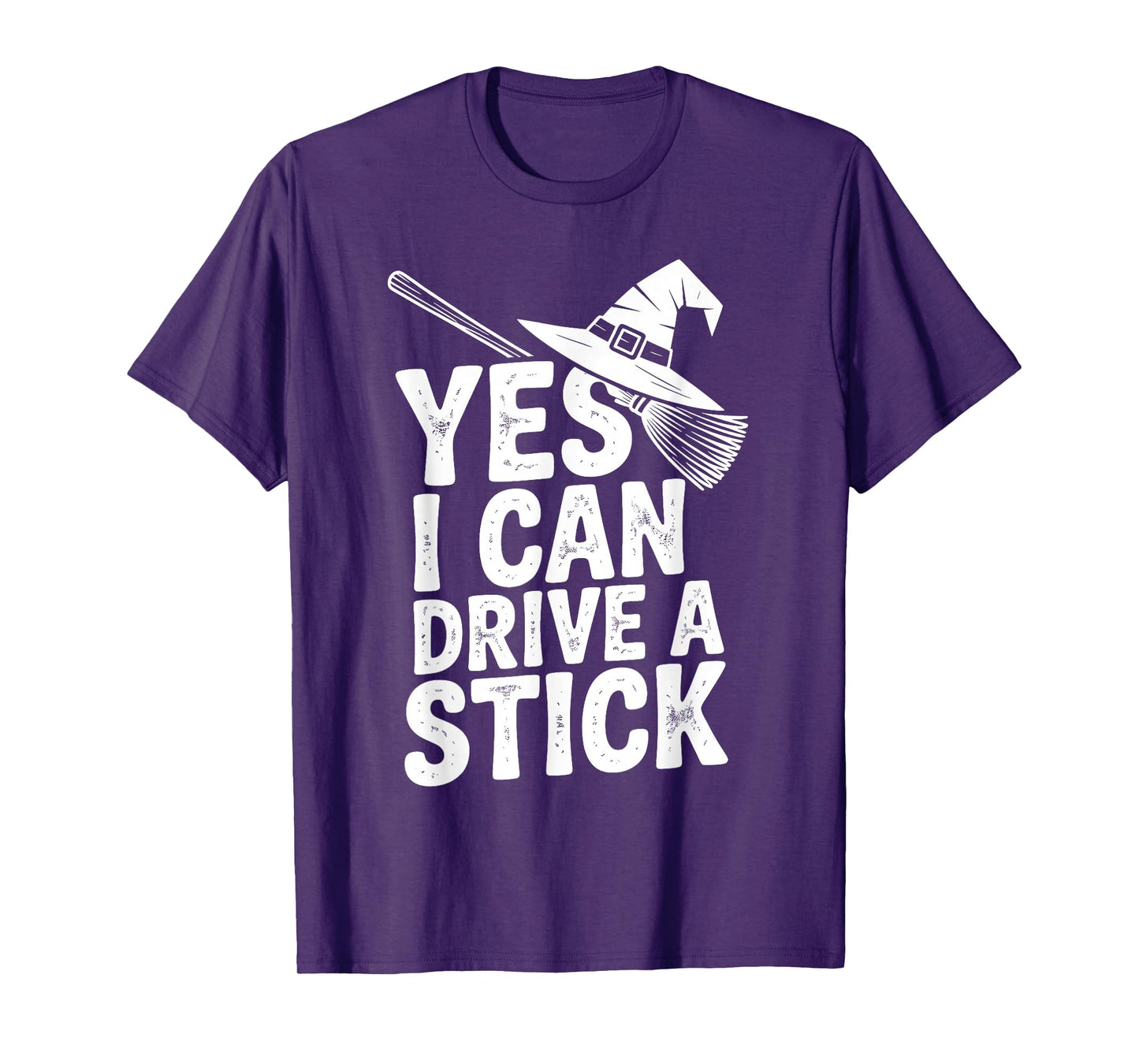 Yes I Can Drive A Stick Halloween Spooky Witch Girls Women T-Shirt