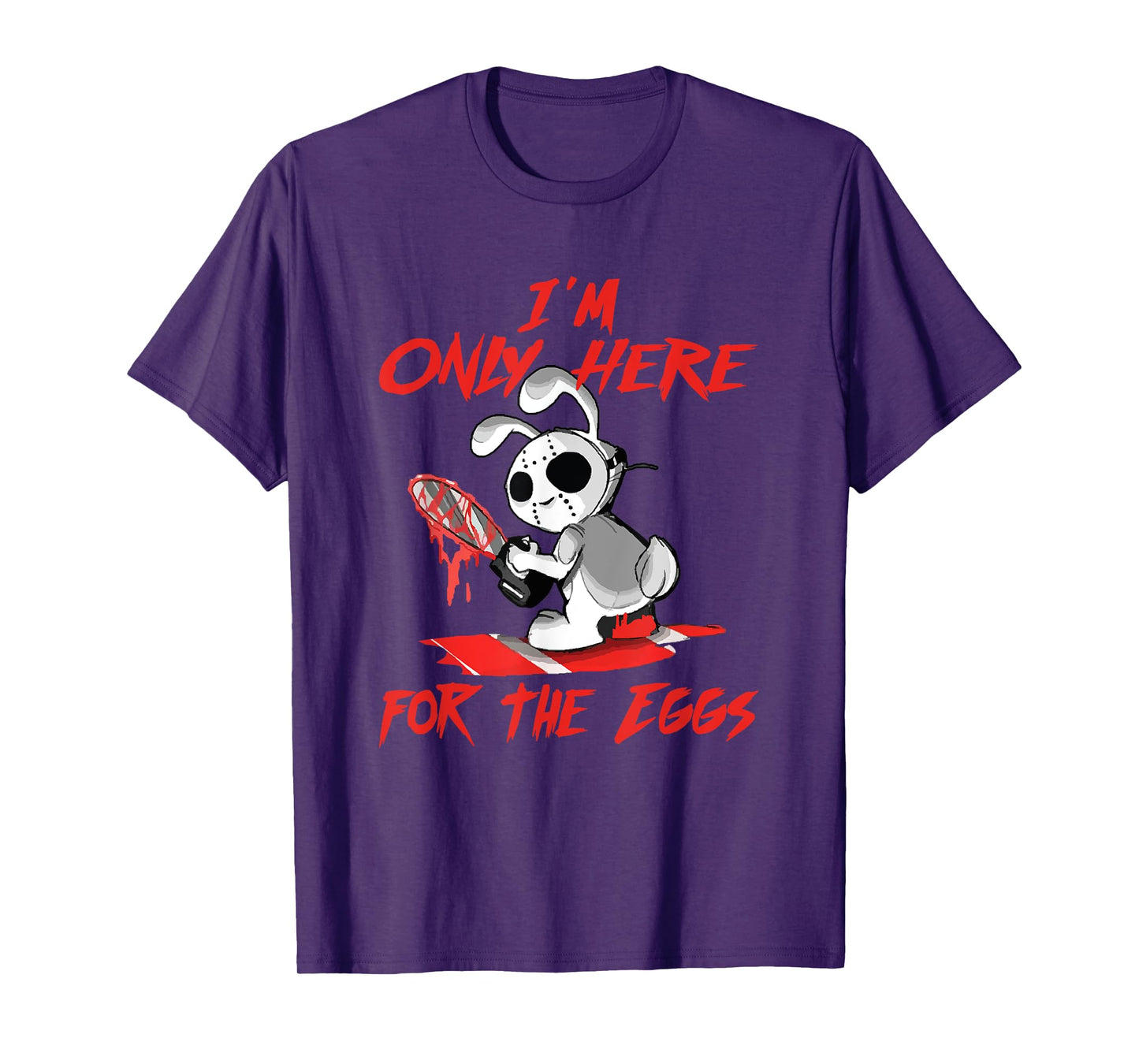 Scary Horror Easter Bunny Here For The Eggs With Chainsaw T-Shirt