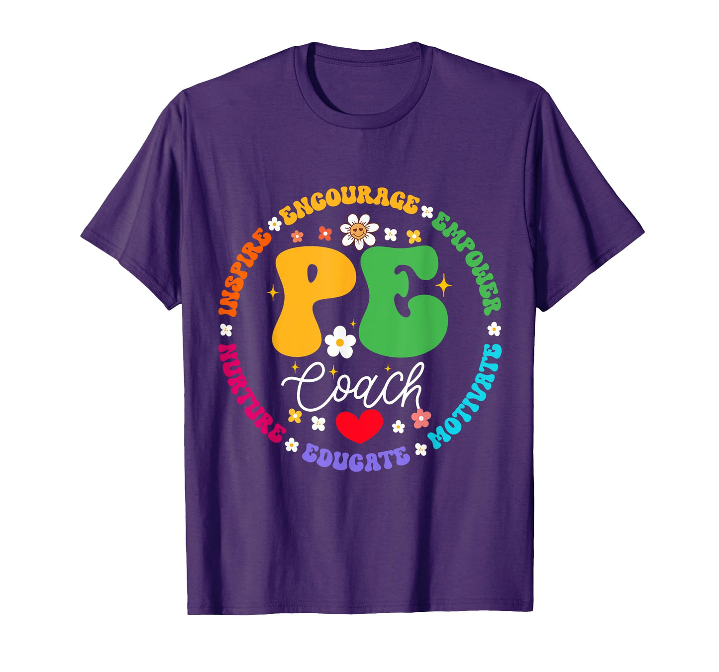 Physical Education P.E Instructor Coach Teacher Gym Men Women Girls Kids T-Shirt