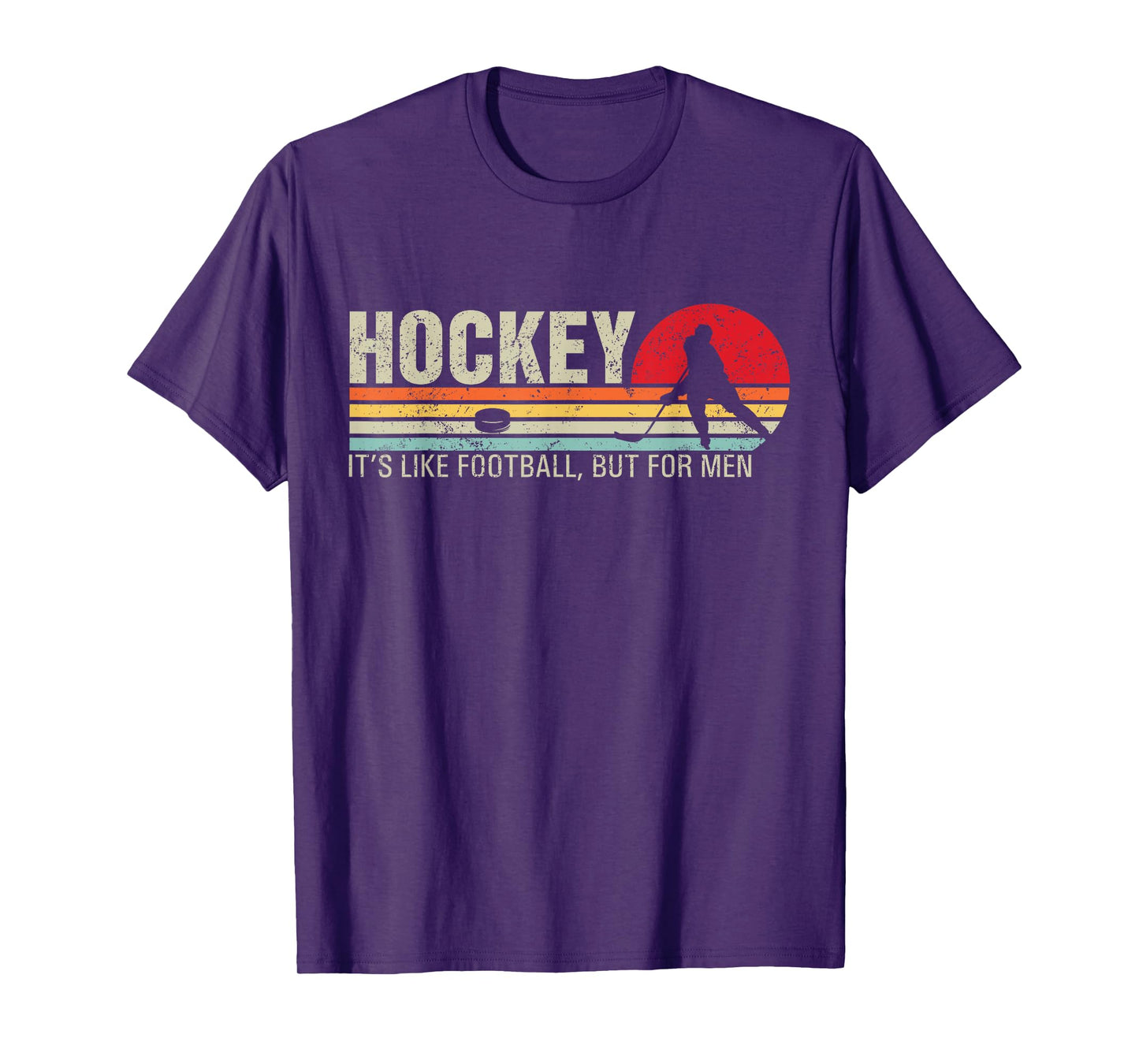 Hockey Its Like Football But For Men Funny Retro Hockey T-Shirt