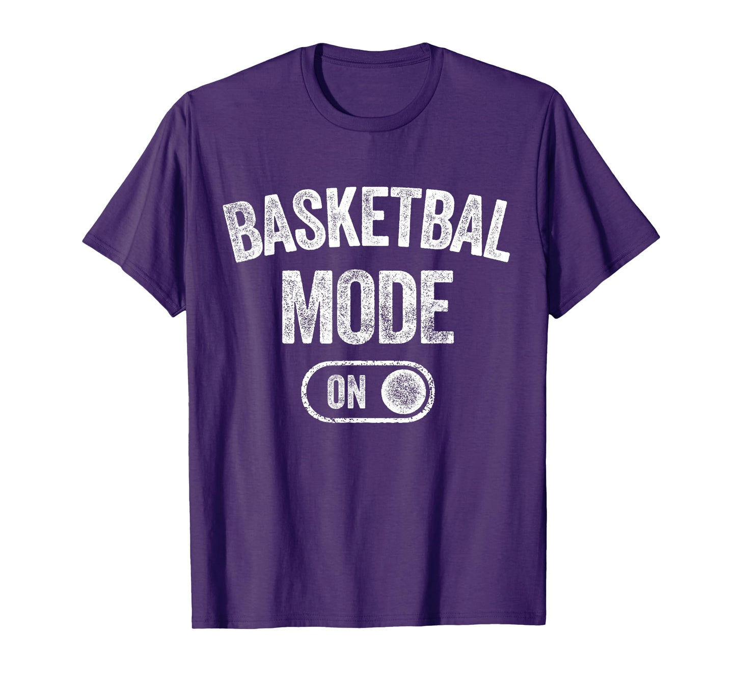 Basketball Mode On Funny Player Gift Coach Fan Dad T-Shirt