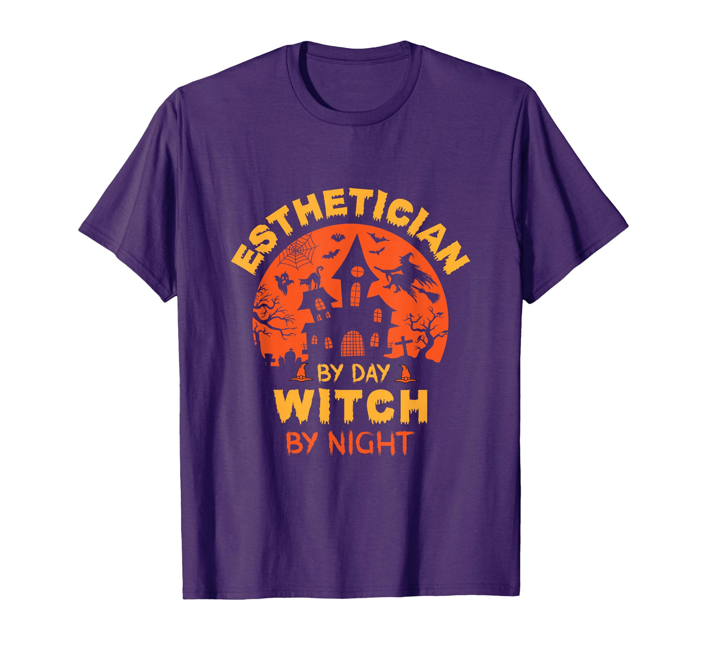 Esthetician by Day Witch by Night Funny Halloween T-Shirt