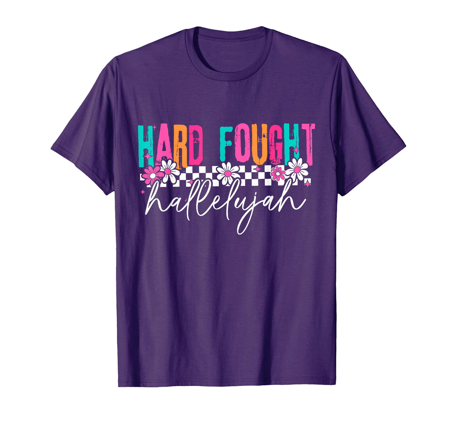 Brandon Hard Fought Hallelujah Praise Jesus T-Shirt