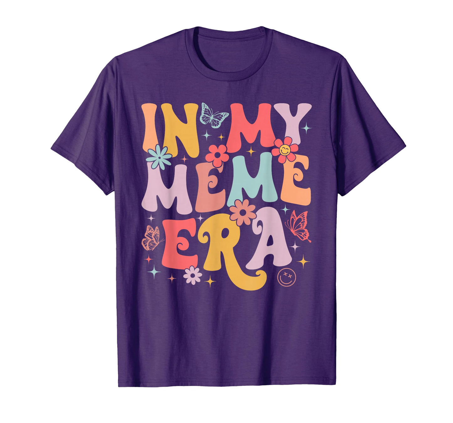 In My Meme Era Groovy Retro Mothers Day Butterfly Women T-Shirt
