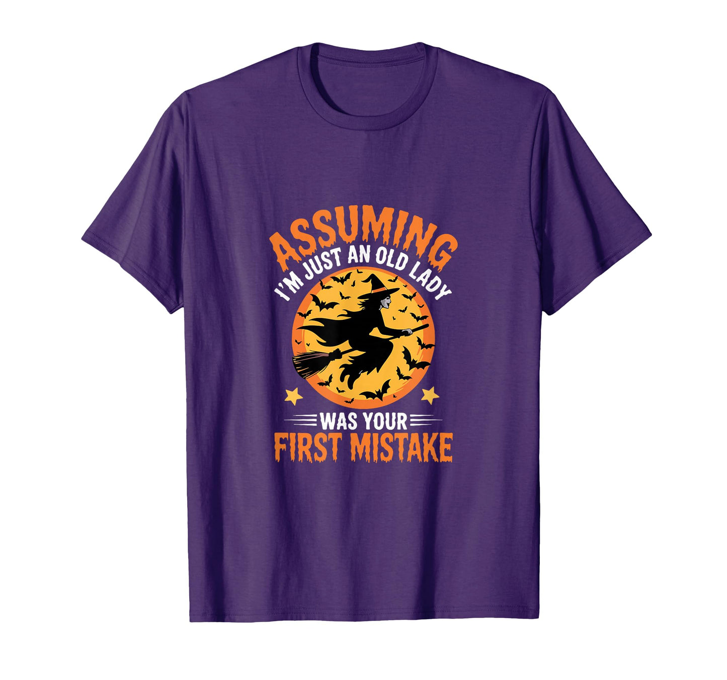 Assuming I'm Just an Old Lady Halloween Witch T-Shirt