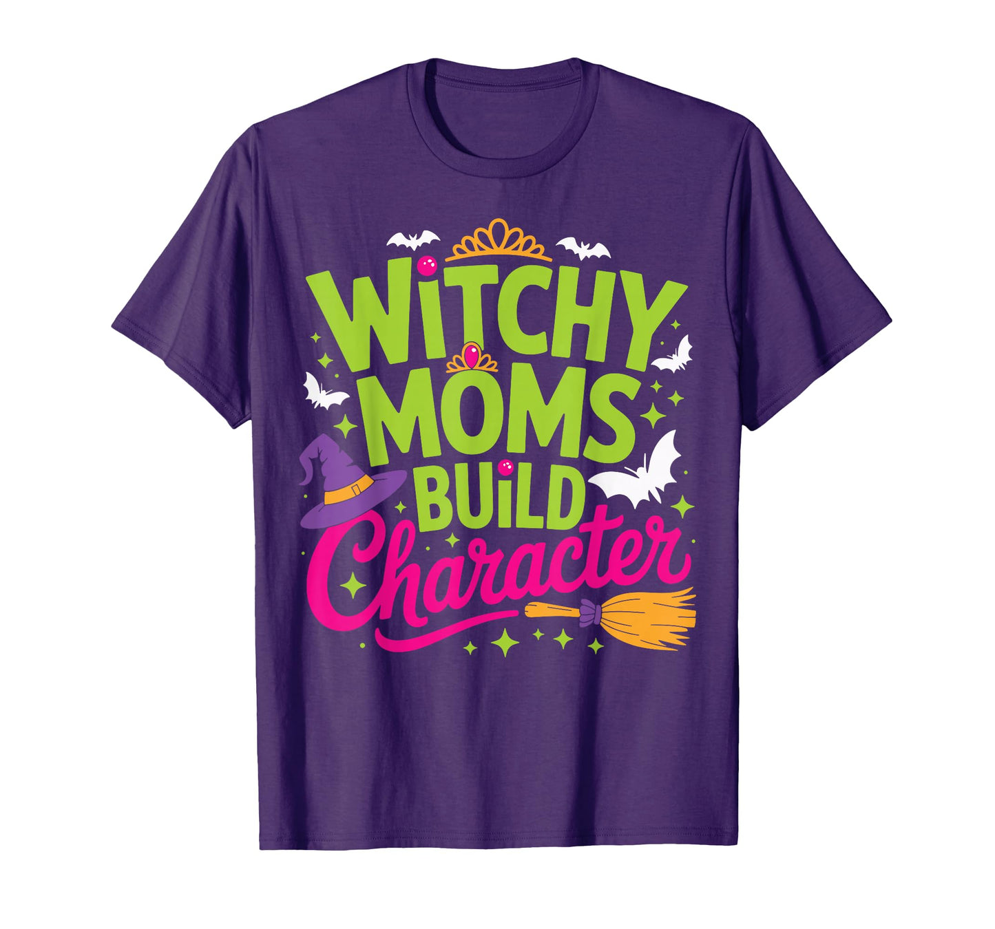 Witchy Moms Build Character T-Shirt