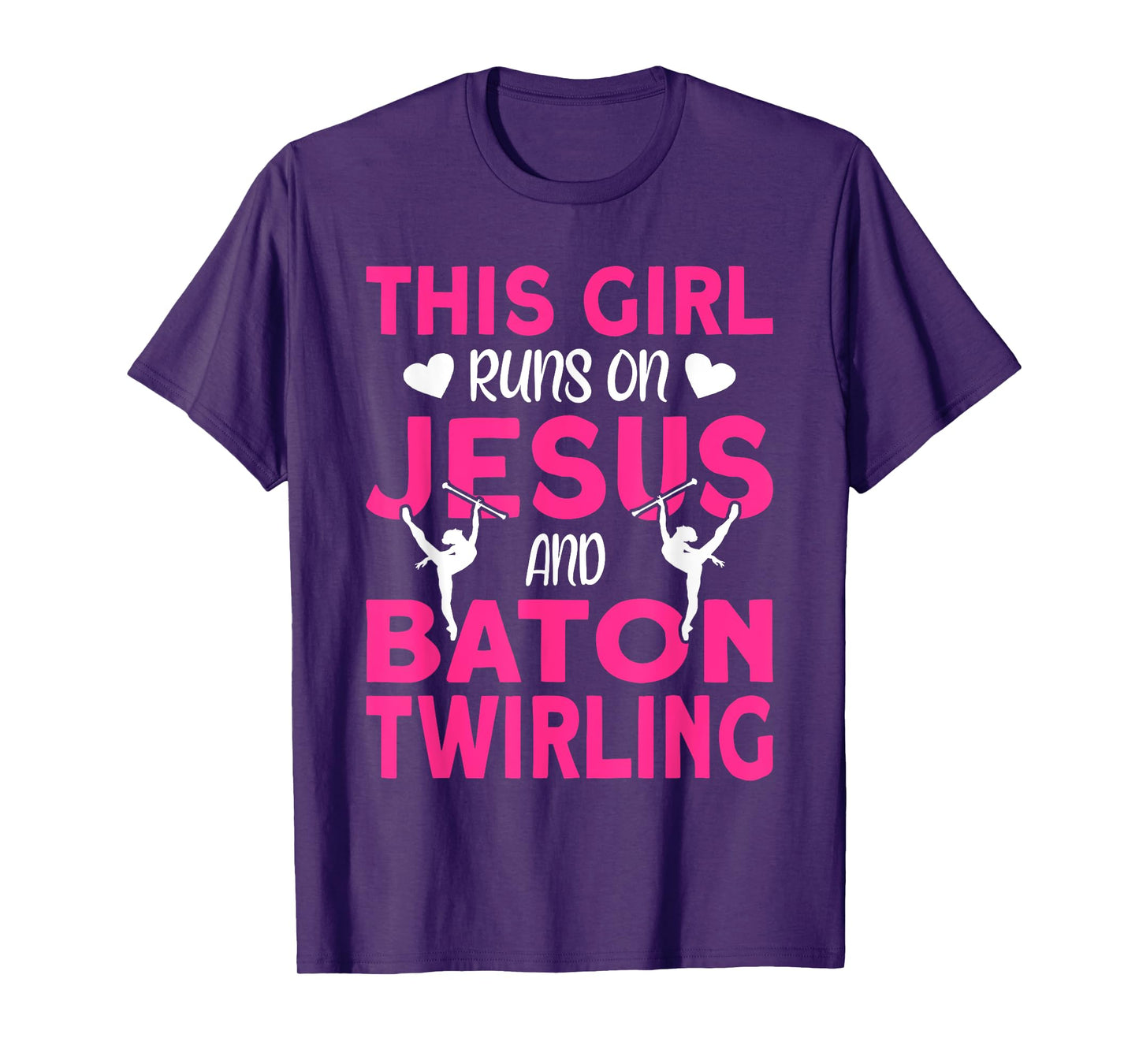 This Girl runs on Jesus and Baton Twirling T-Shirt