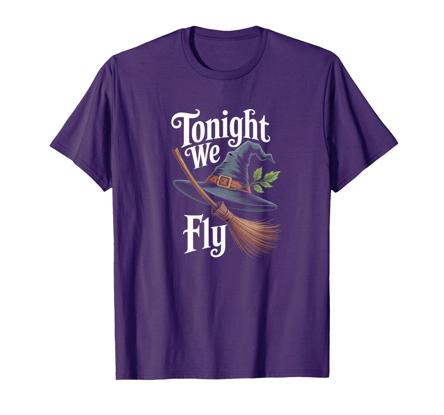 Tonight We Fly Inspired Halloween Witch T-Shirt