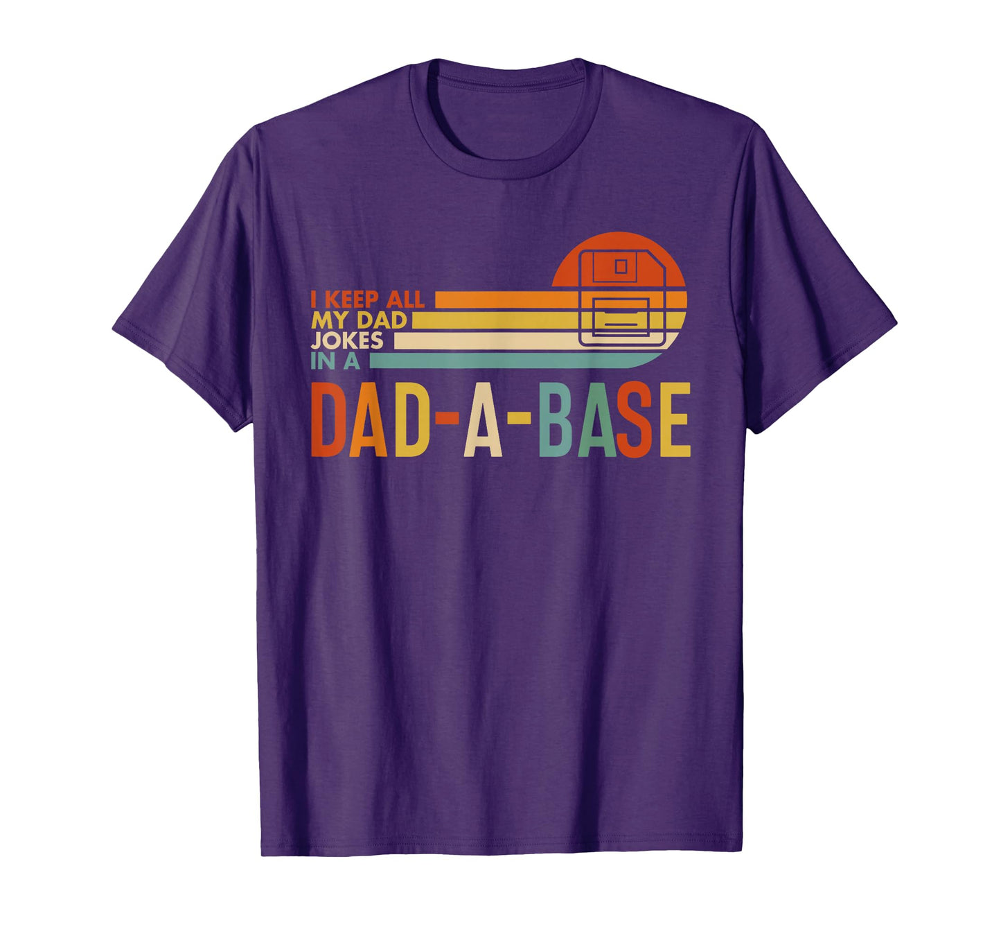 I Keep All My Dad Jokes In A Dad-A-Base Vintage Fathers Day T-Shirt