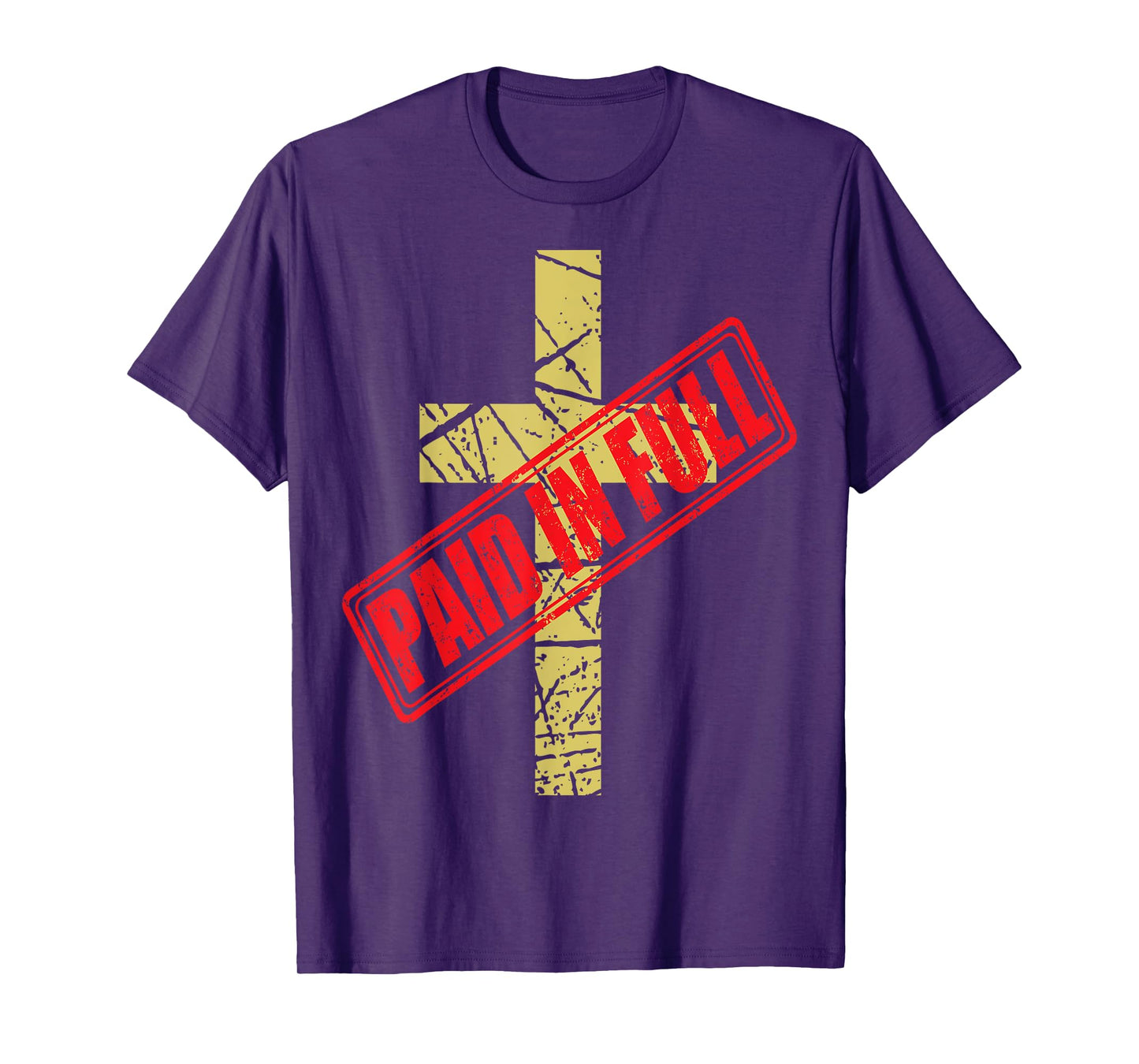 Cross PAID IN FULL T-Shirt