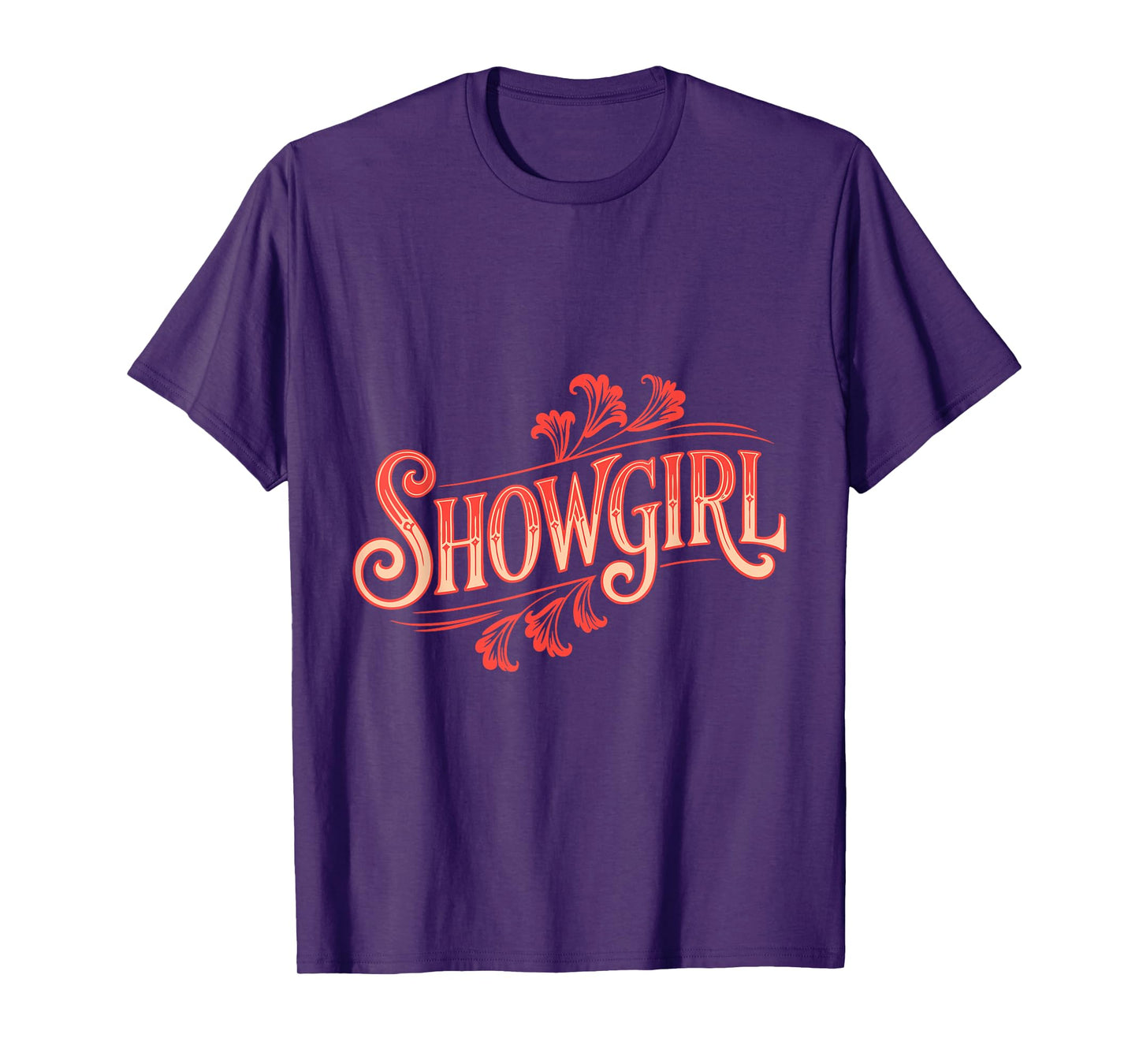 Showgirl Vintage Style Lettering Retro Fashion T-Shirt