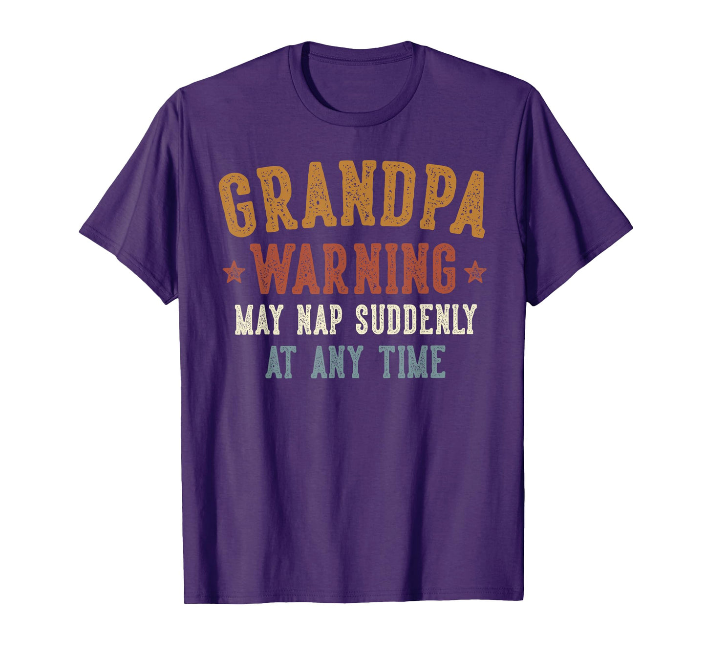 Grandpa Warning May Nap Suddenly At Any Time Funny Grandpa T-Shirt