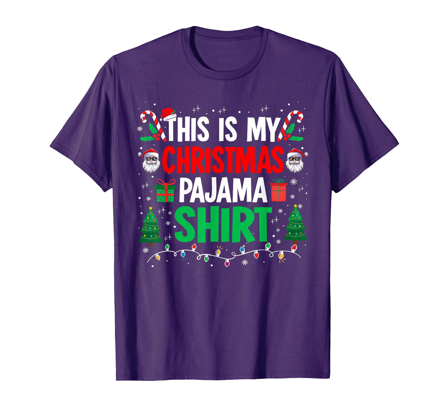 This is My Christmas Pajama Shirt Funny Xmas PJs Men Women T-Shirt