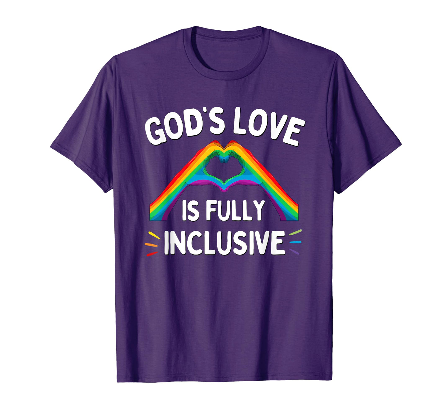 God's Love is Fully Inclusive LGBTQ Rainbow Pride Christian T-Shirt