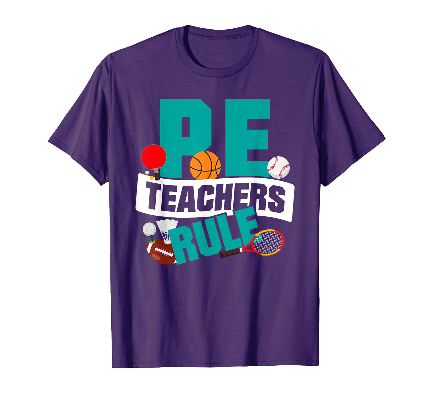 P.E. Teachers Rule graphic Funny School Gym Class T-Shirt