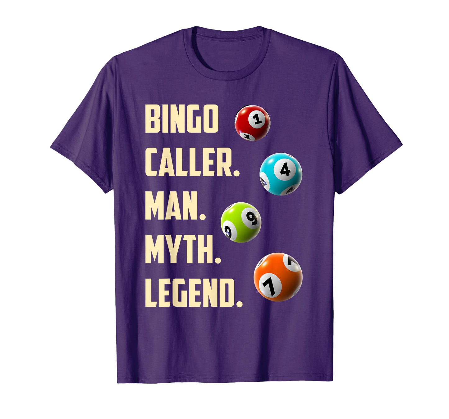 BINGO CALLER MAN MYTH LEGEND Funny Bingo Player T-Shirt