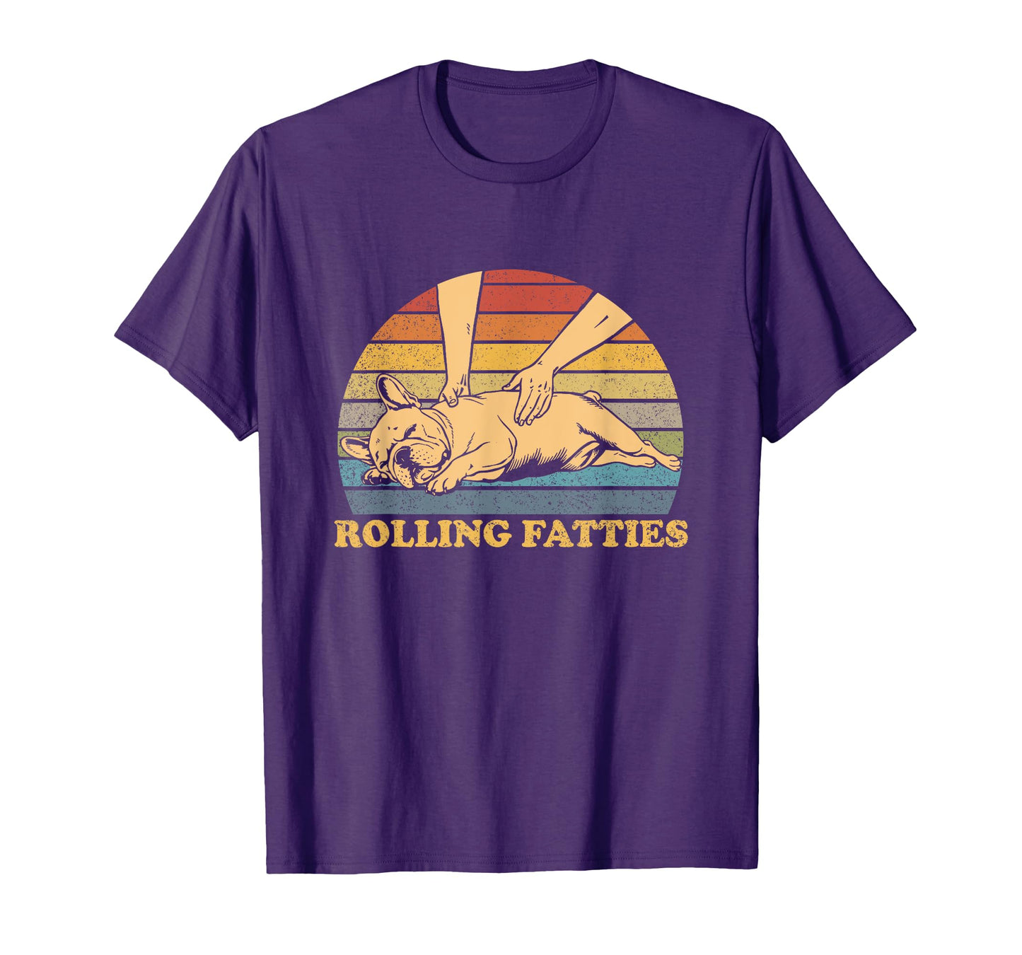 French Bulldog Rolling Fatties Funny Cute Frenchie Dog T-Shirt