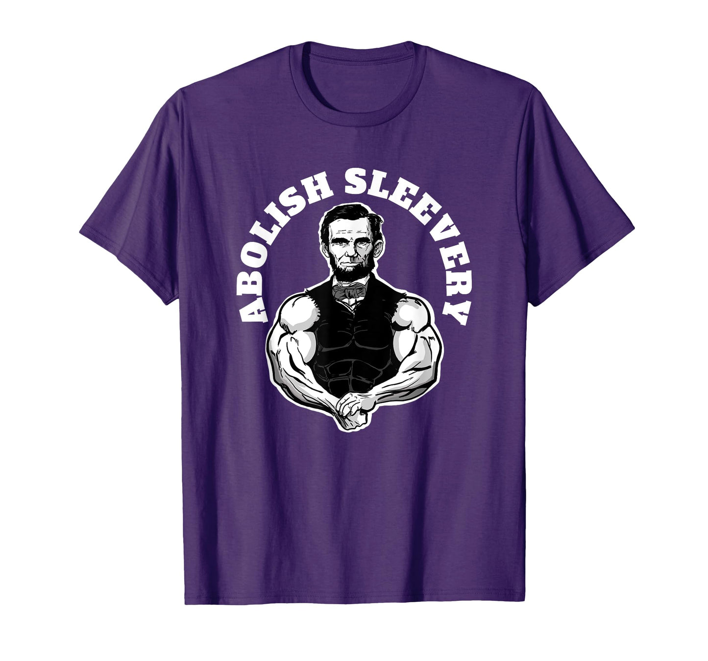 Abolish Sleevery funny Abraham Lincoln Free the Sleeves T-Shirt