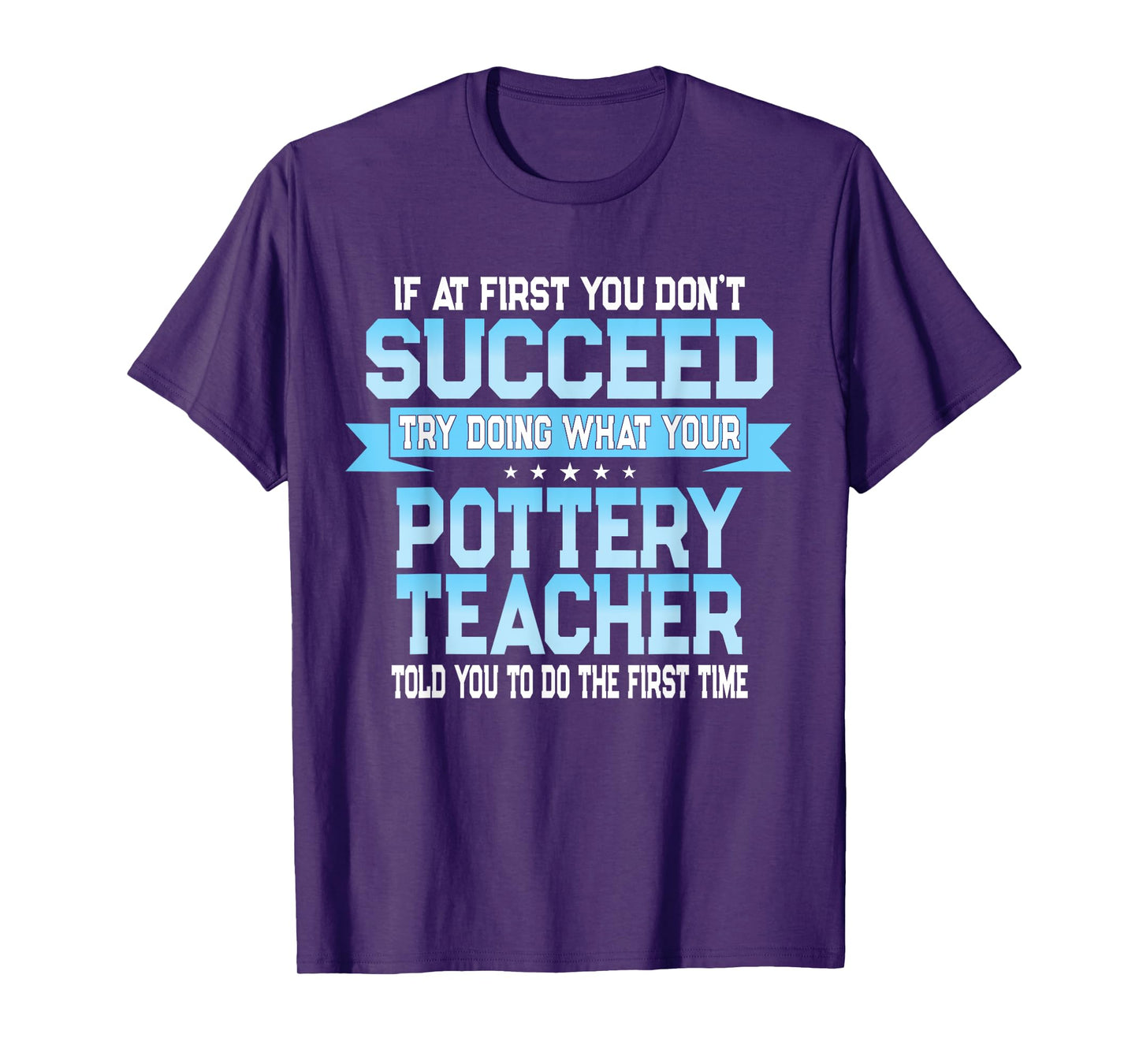 Fun Pottery Teacher Joke - Funny Saying T-Shirt
