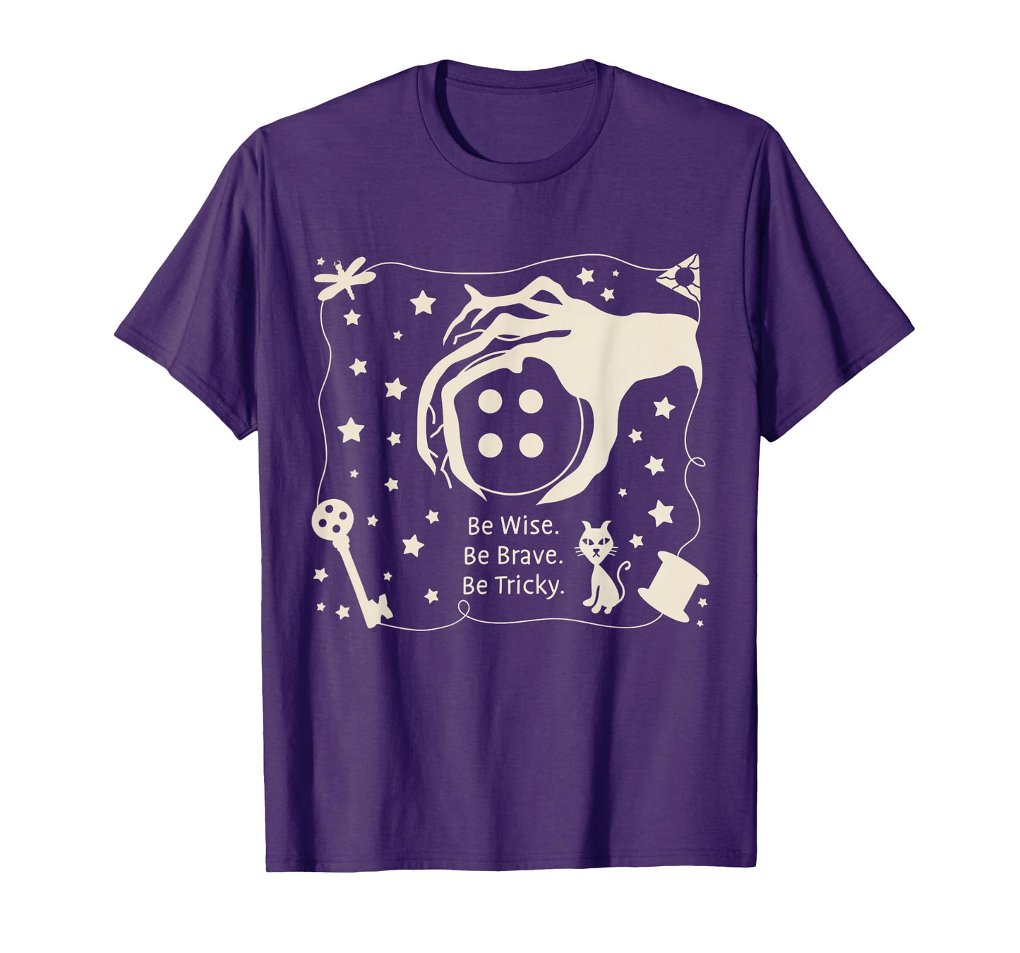 Be wise be brave be tricky Halloween magic spell T-Shirt