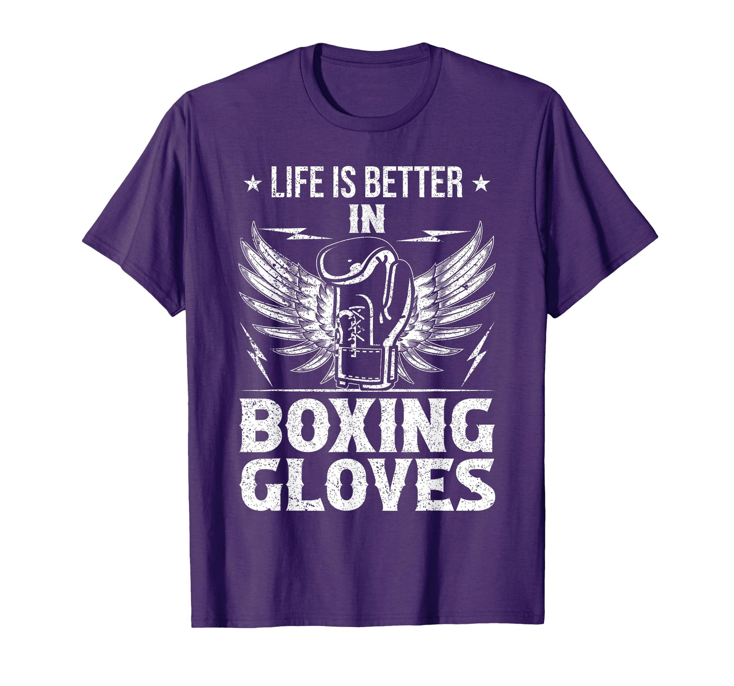 Life Better In Boxing Gloves T-Shirt