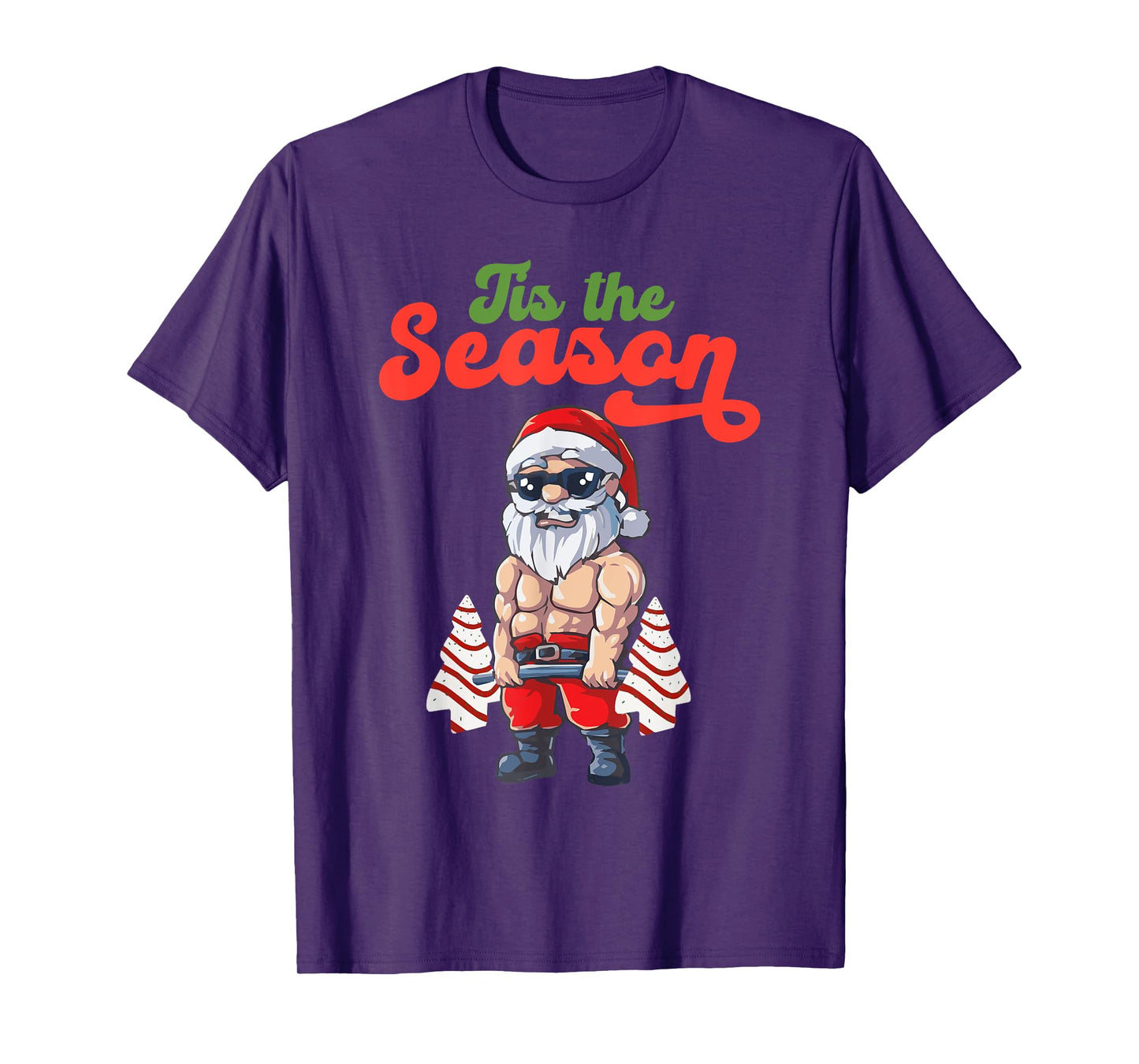 Tis The Season Workout Christmas Tree Cakes Debbie Becky Jen T-Shirt