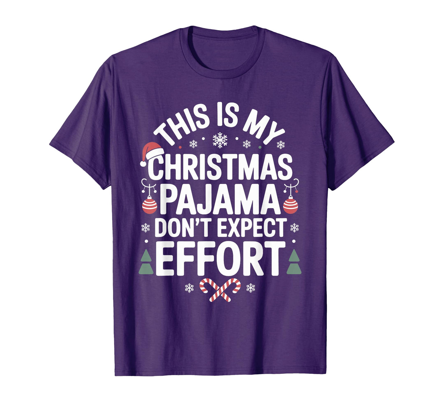 Funny Christmas Pajama Humor Xmas for Men Women Kids T-Shirt