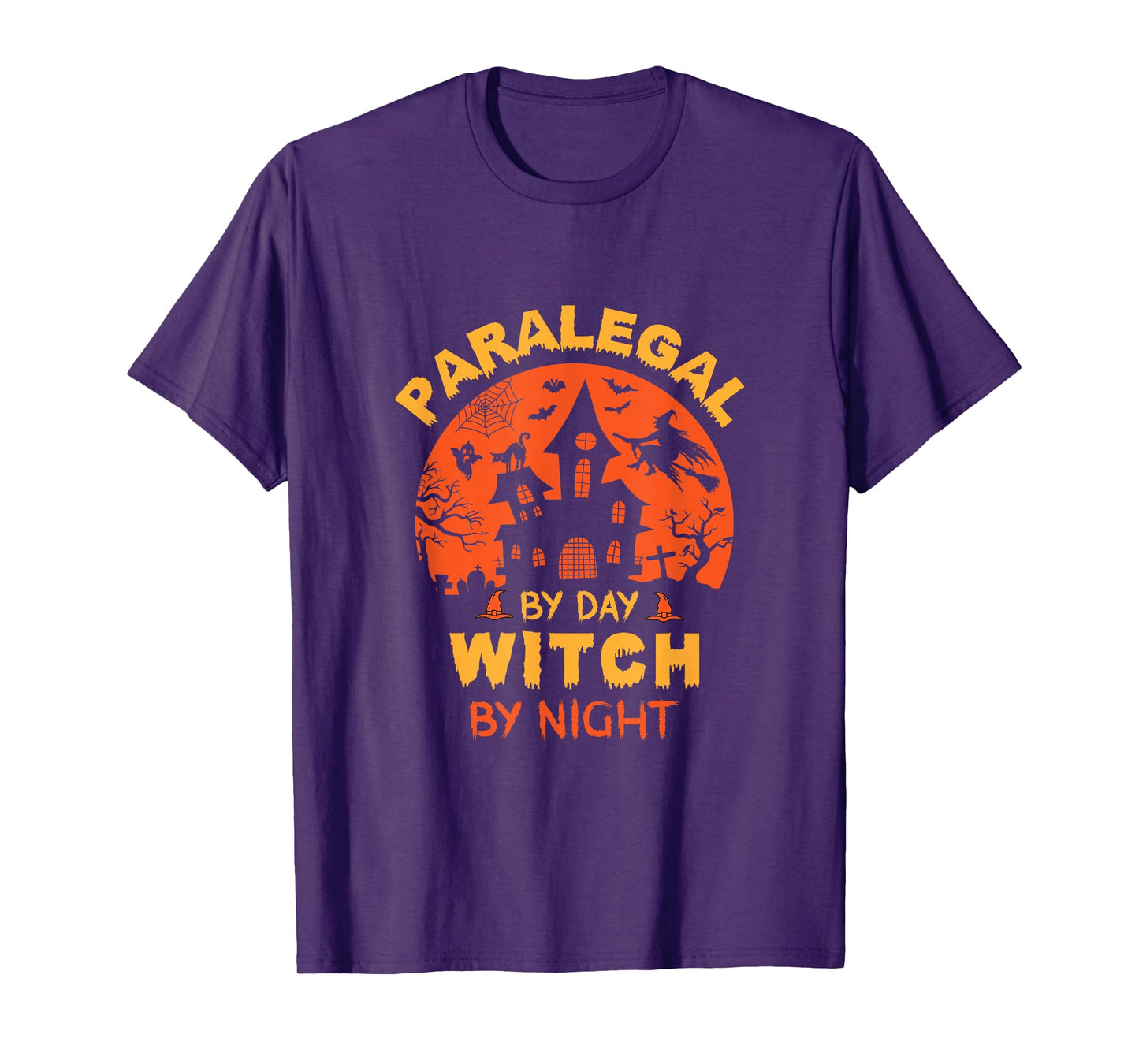 Paralegal by Day Witch by Night Funny Halloween T-Shirt