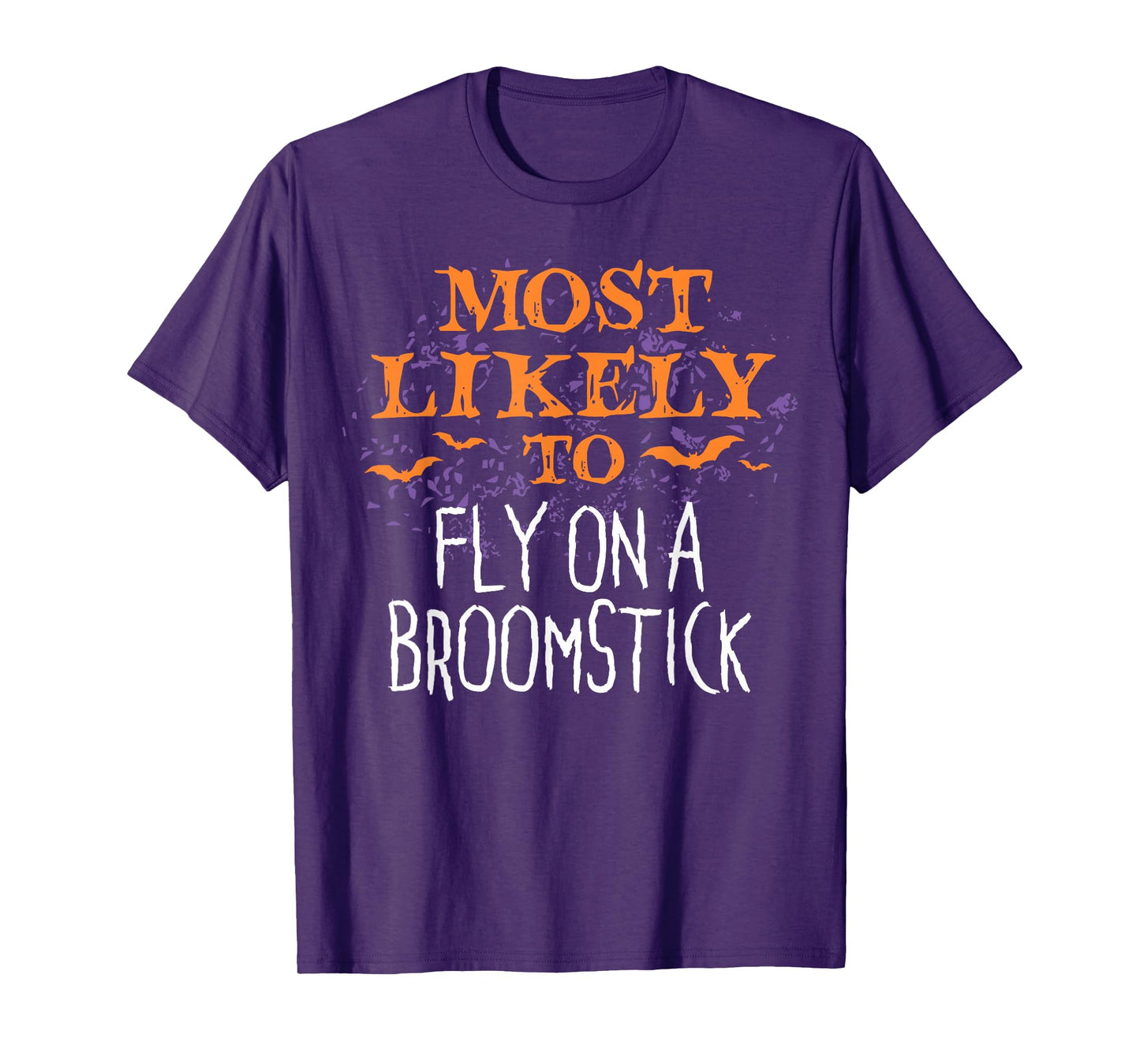 Most Likely To Halloween Fly On A Broomstick Matching T-Shirt